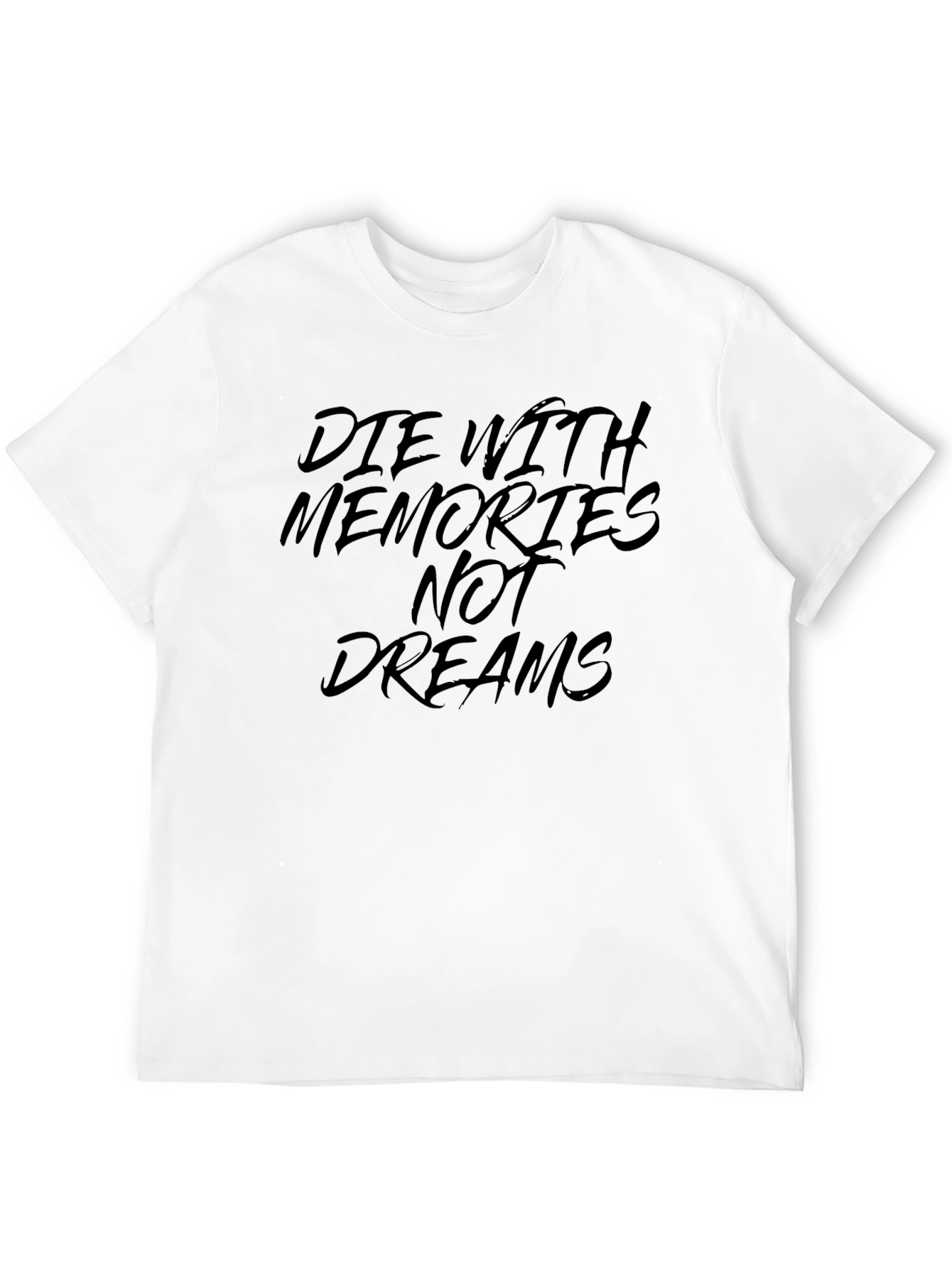 Black Die With Memories T-Shirt - Inspirational Graphic Tee view 12