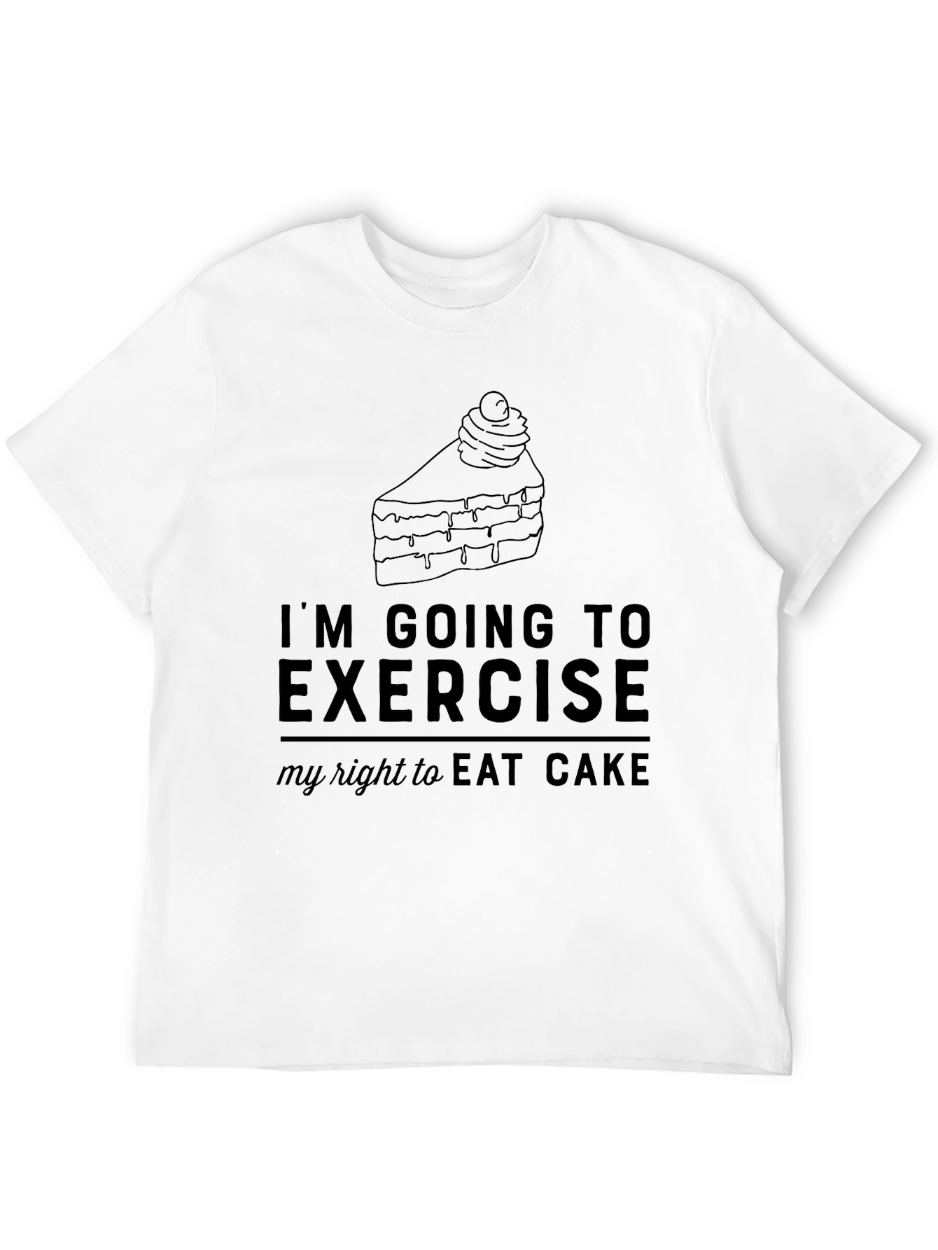 Black Exercise My Right to Eat Cake T-Shirt view 12