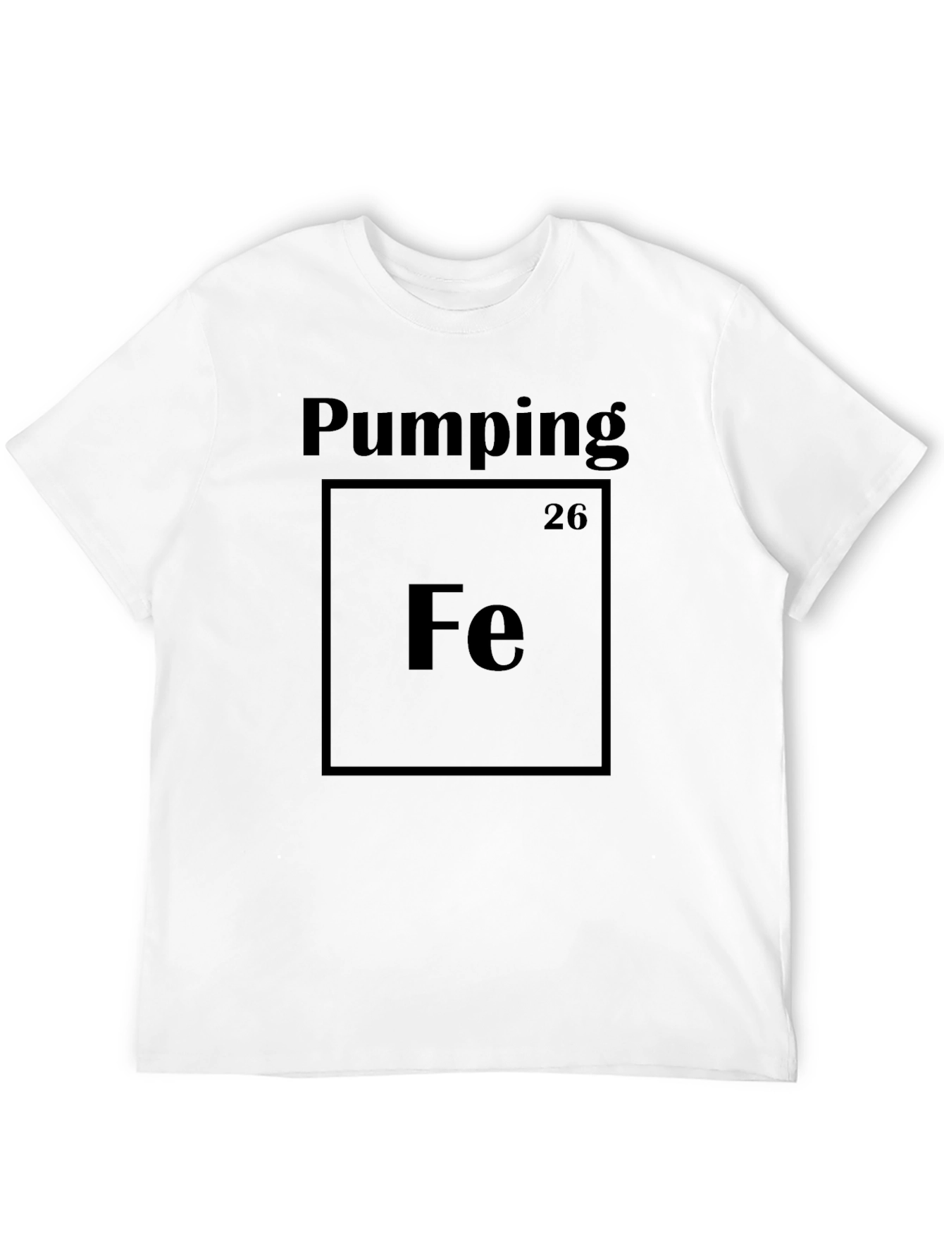Pumping Iron T-Shirt - Gym & Workout Humor Tee - 12