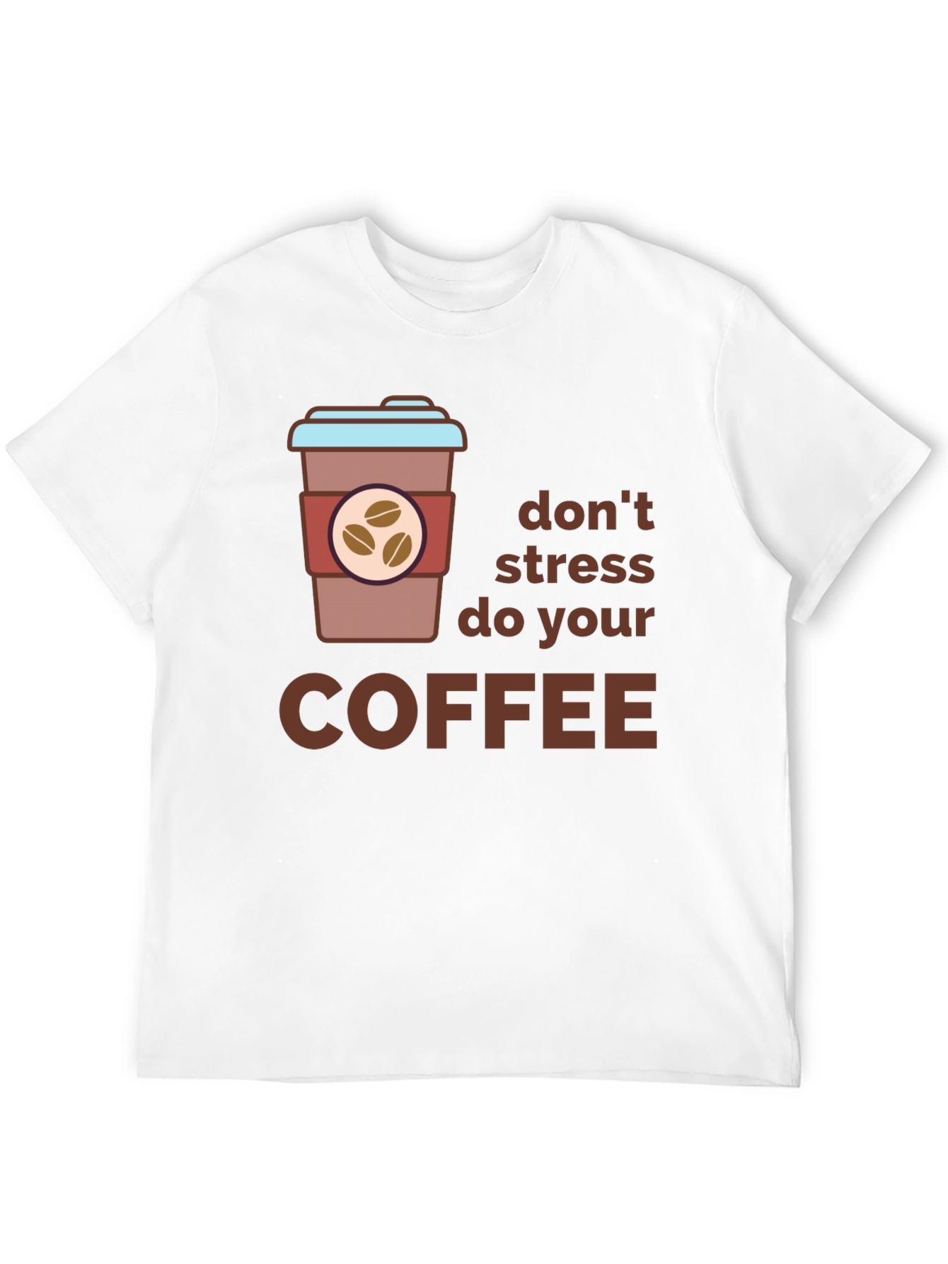 Black Don't Stress Do Coffee Black T-Shirt view 12