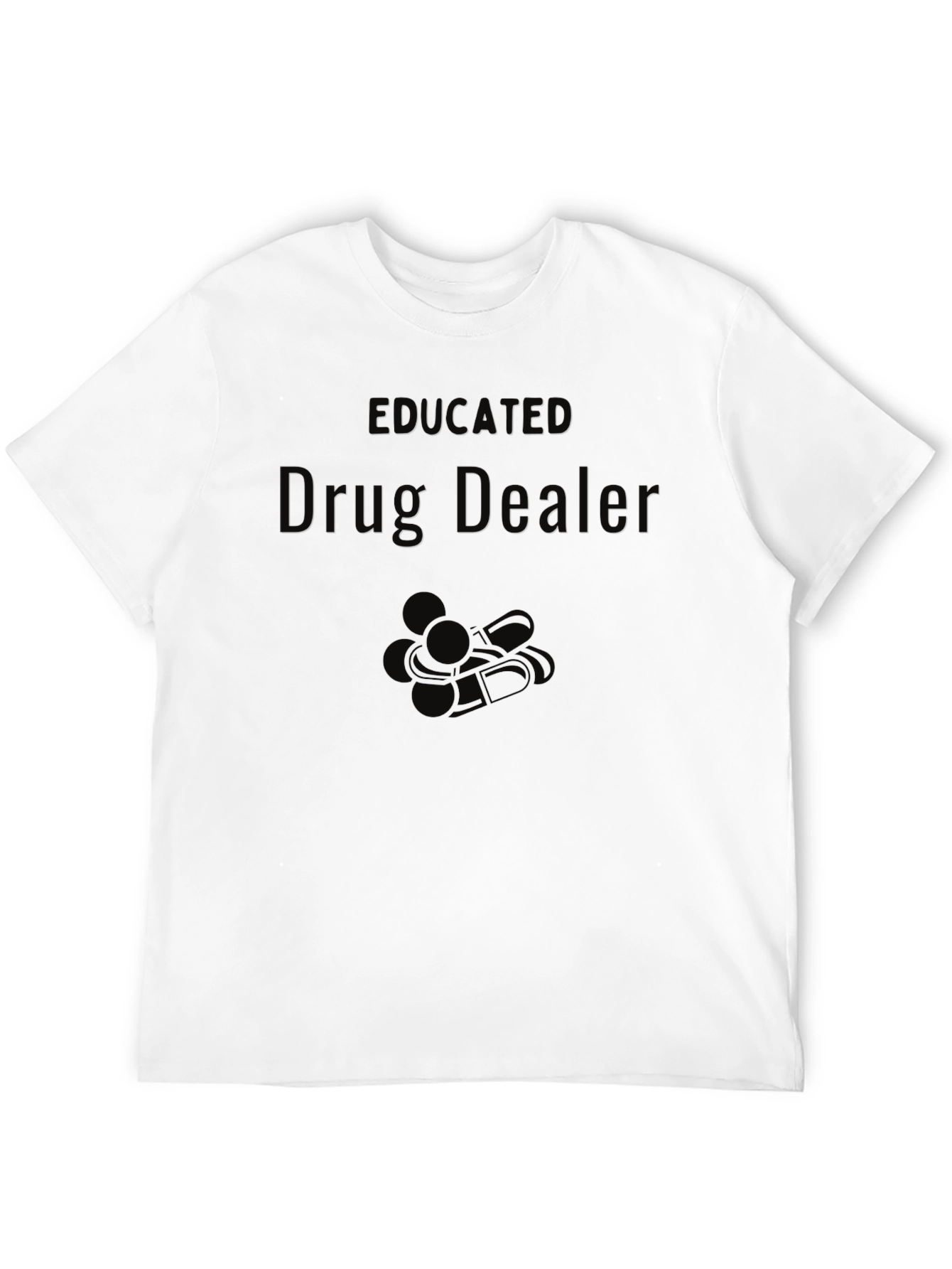 Black Educated Drug Dealer T-Shirt view 12