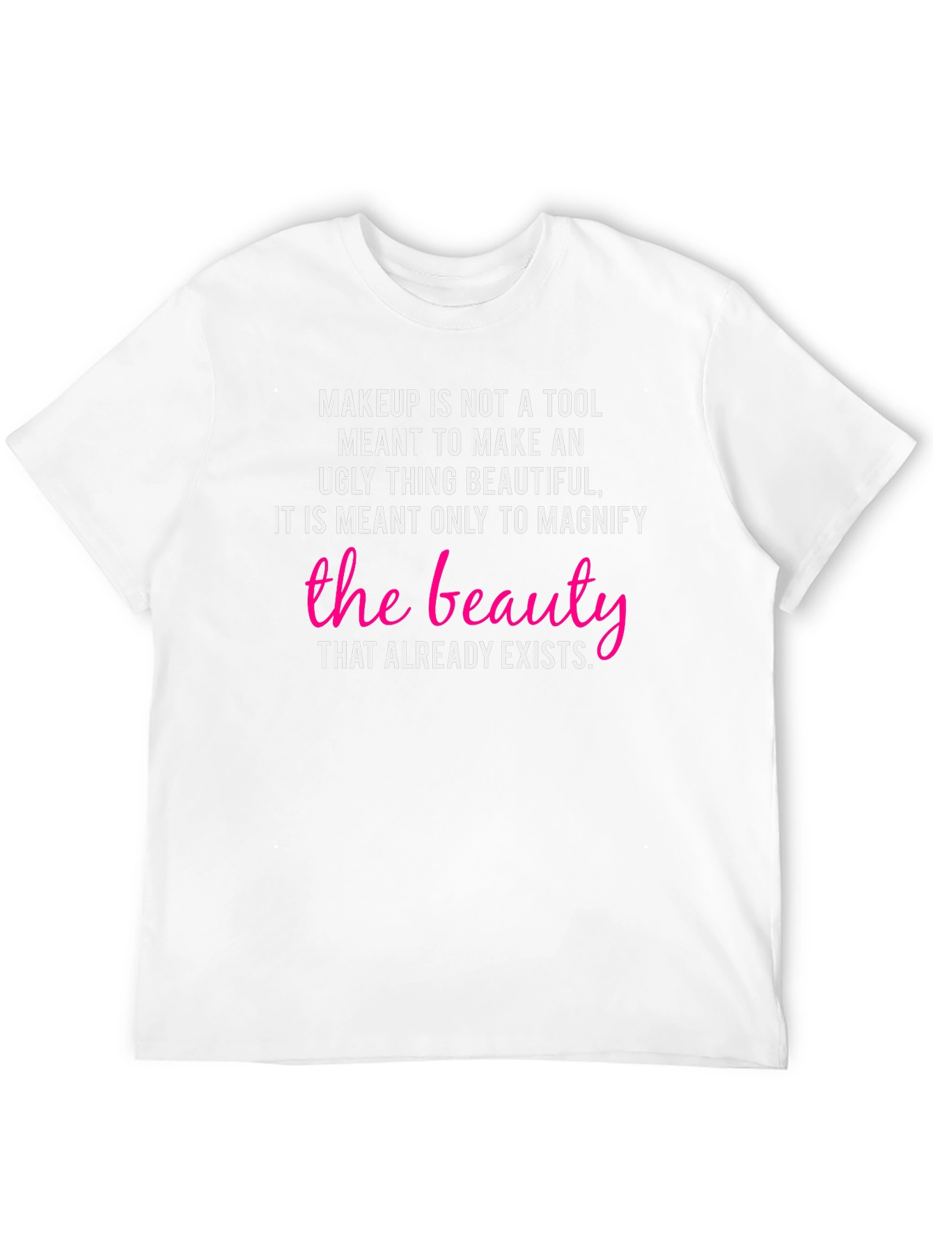 Black Beauty Definition T-Shirt: Makeup Is Not a Tool view 12