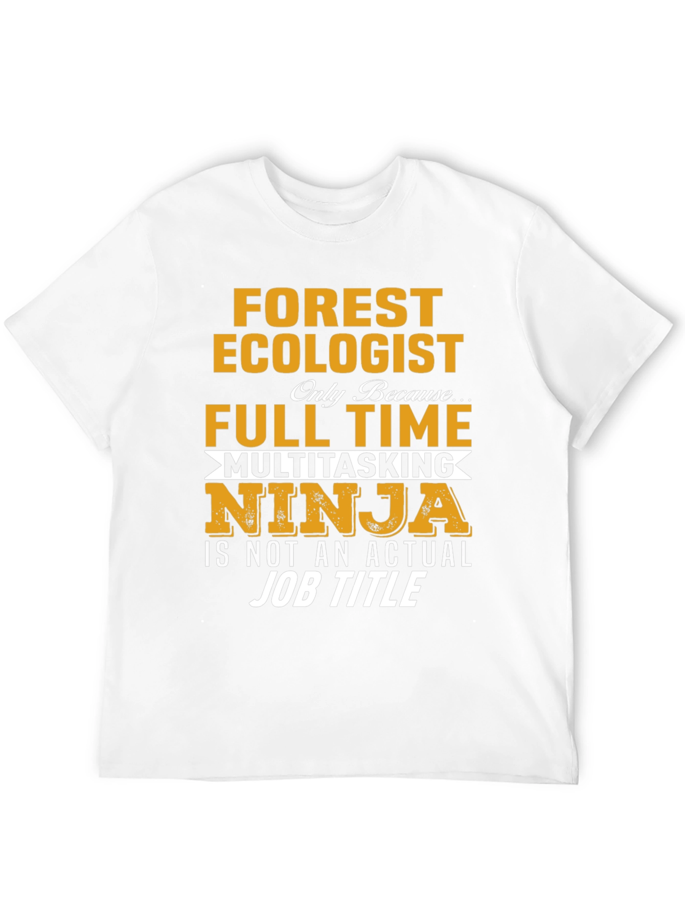 Black Forest Ecologist Full Time Ninja T-Shirt view 12