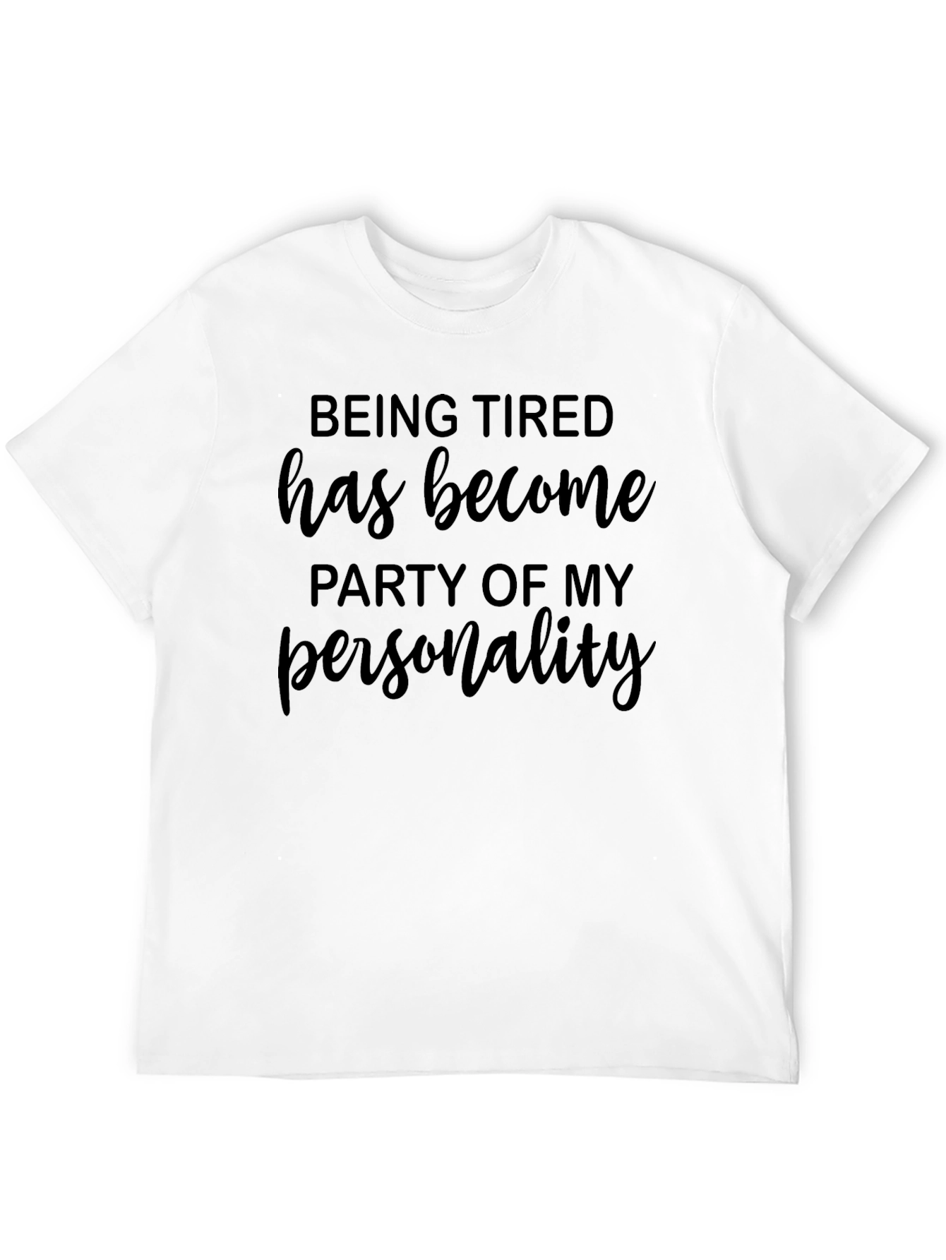 Black Being Tired Personality T-Shirt view 12