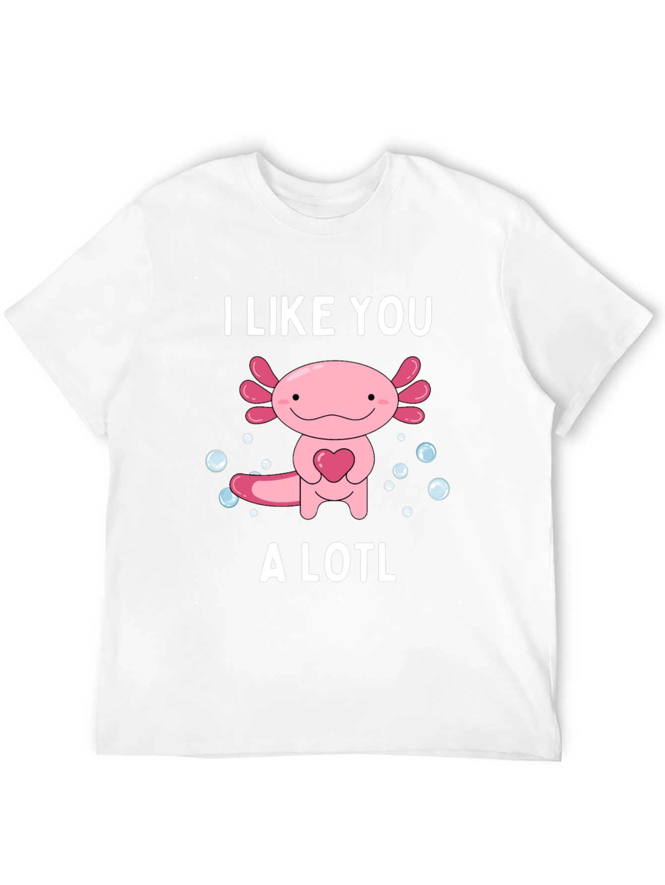 Black I Like You A Lotl Black T-Shirt view 12