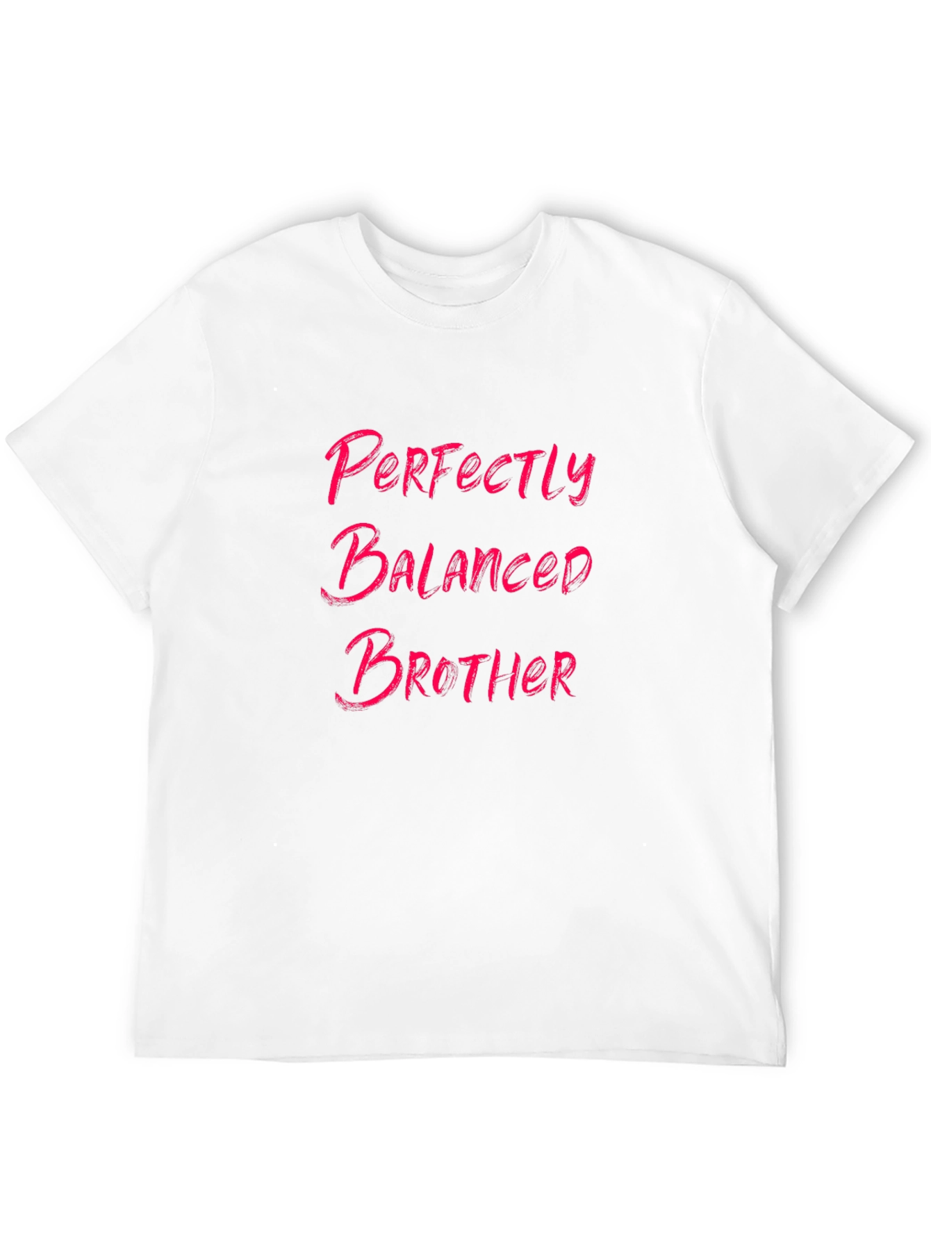 Perfectly Balanced Brother T-Shirt - Black - 12