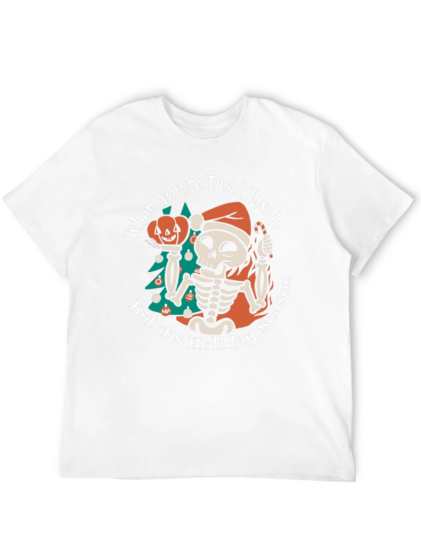 Dead Inside Holiday Season T-Shirt - 12