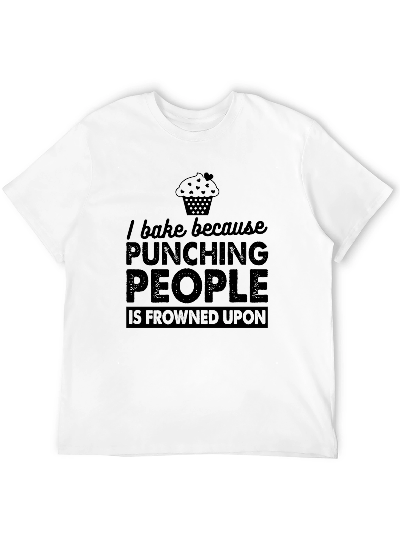 Black Baking Humor T-Shirt - Punching People Frowned Upon view 12