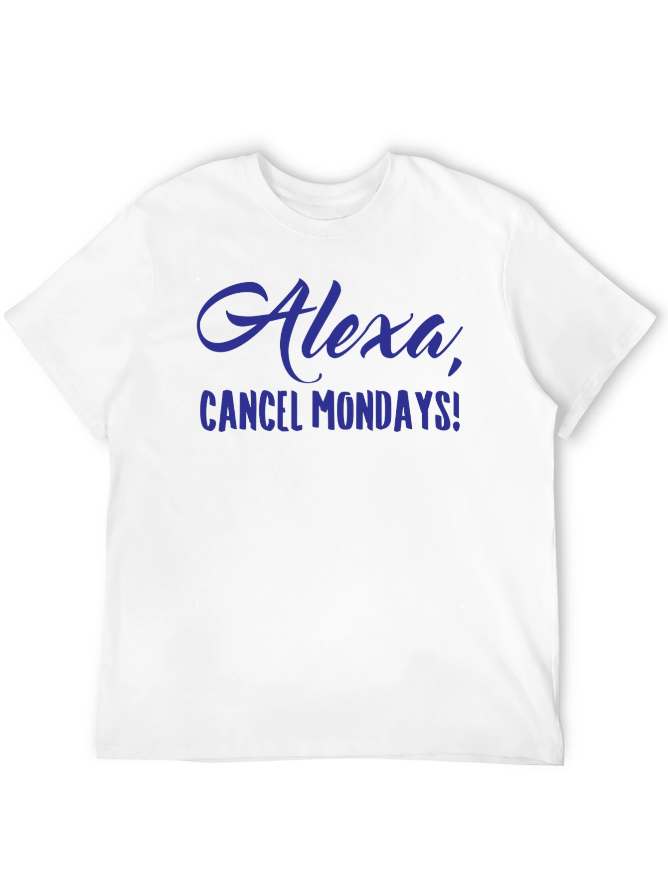 Black Alexa Cancel Mondays Funny Graphic T-Shirt view 12