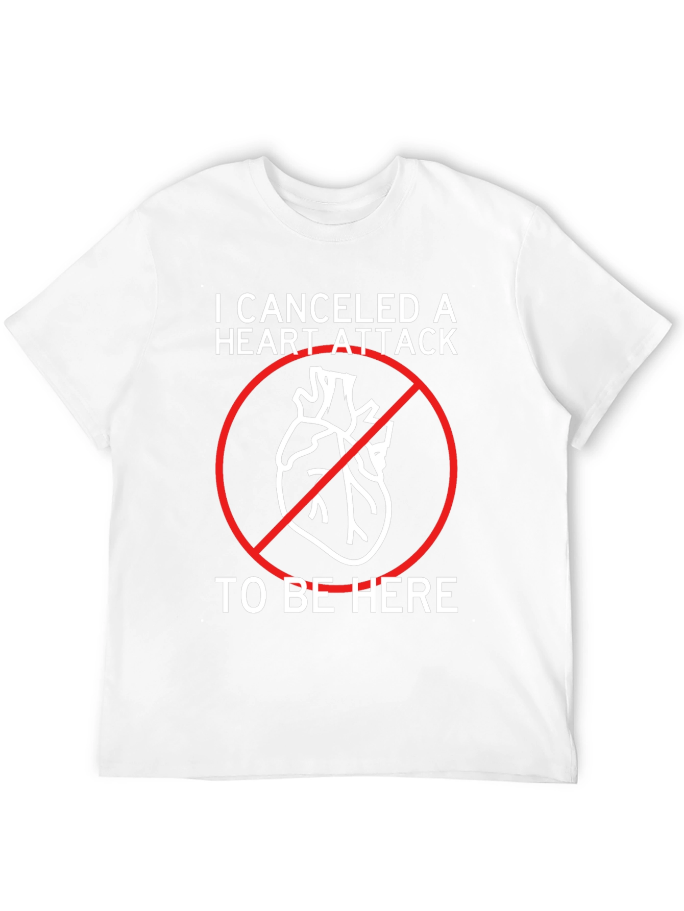 Black Canceled Heart Attack T-Shirt - Funny Graphic Tee view 12