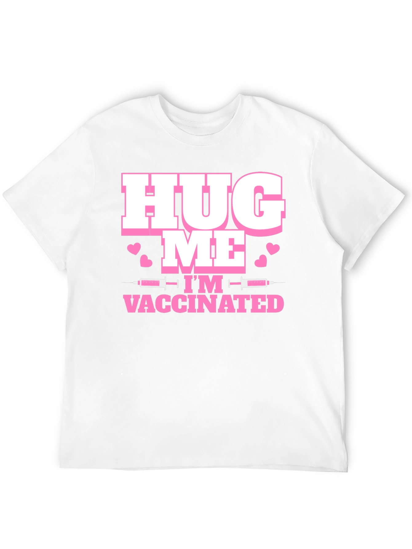Black Hug Me I'm Vaccinated T-Shirt view 12