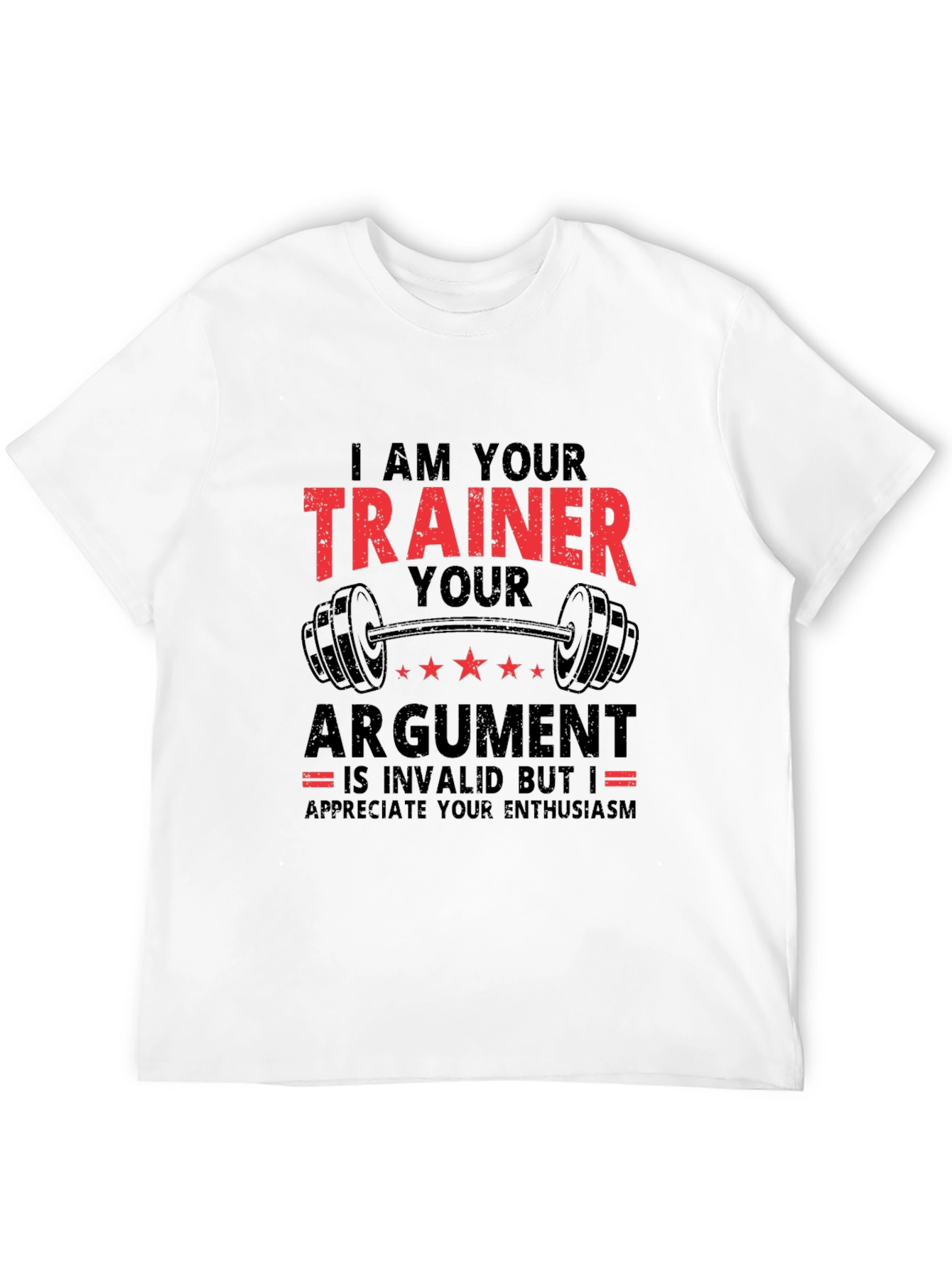 Trainer Argument T-Shirt: Funny Gym Workout Tee - 12