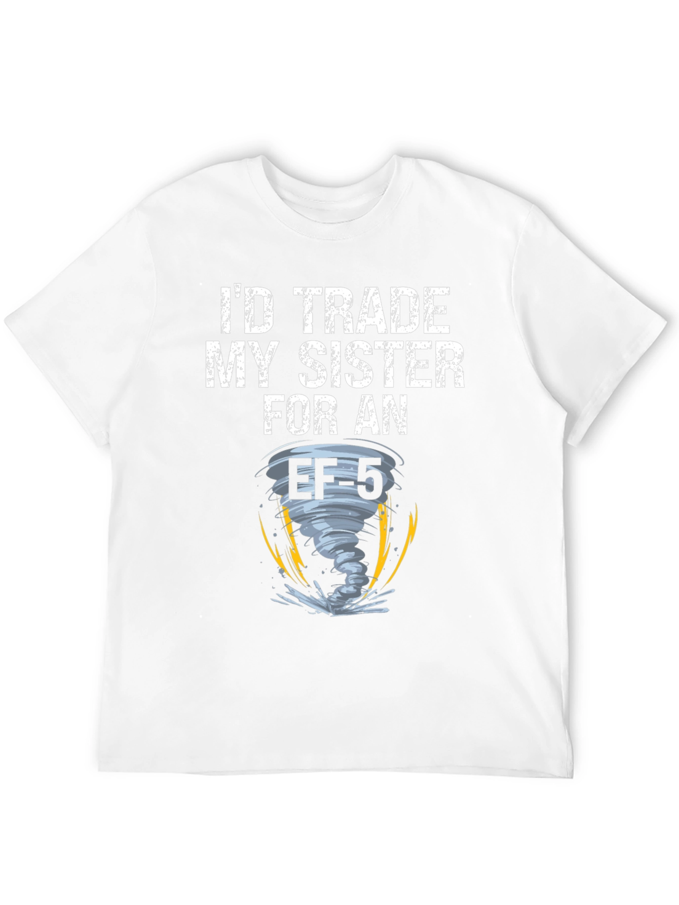 Black I'd Trade My Sister for an EF-5 Tornado Black T-Shirt view 12