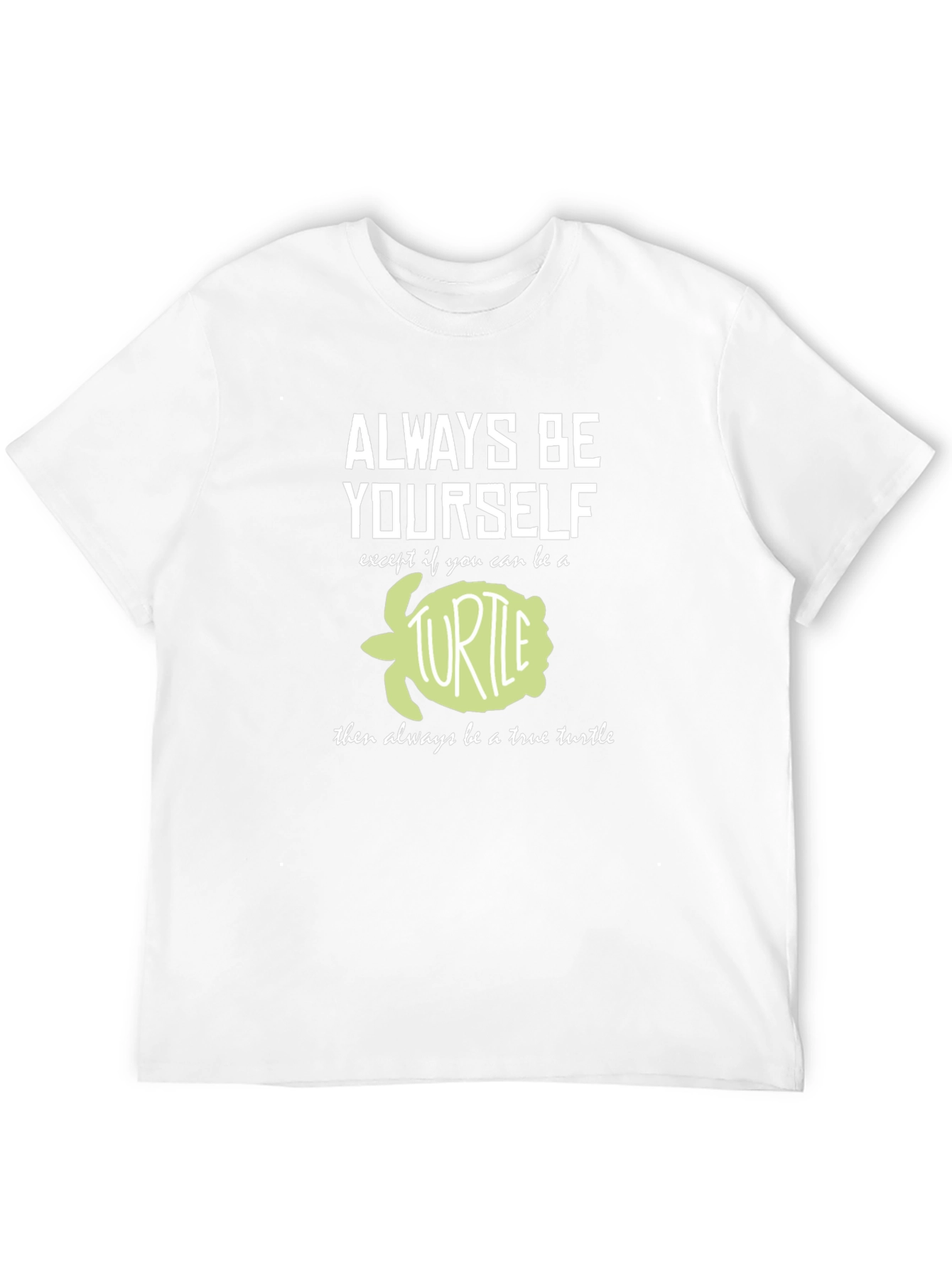 Black Always Be Yourself Turtle T-Shirt view 12