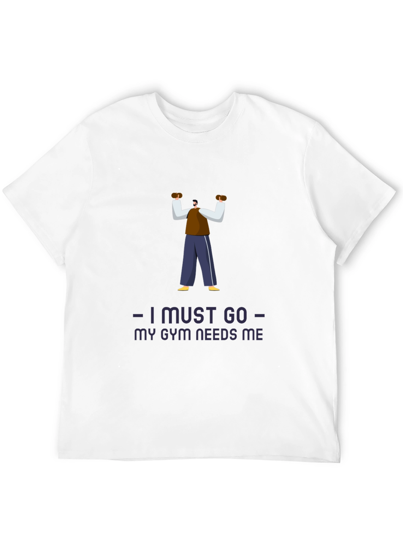 Black Gym Motivation T-Shirt: I Must Go, My Gym Needs Me view 12