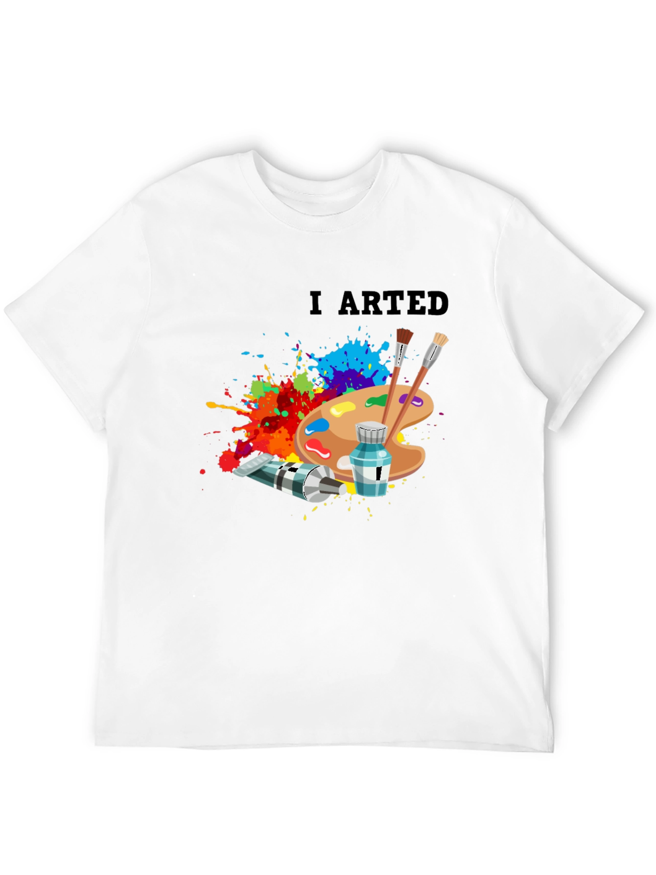 I Arted - Artistic Palette T-Shirt - 12
