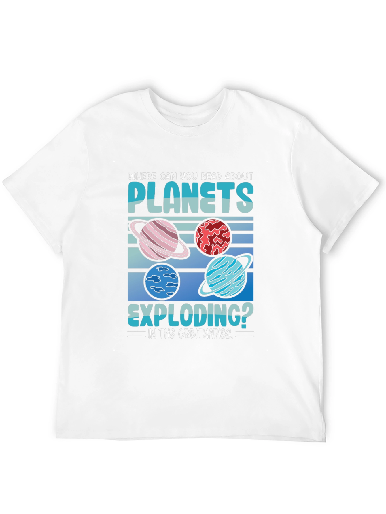 Black Planets Exploding T-Shirt: Space Humor Tee view 12