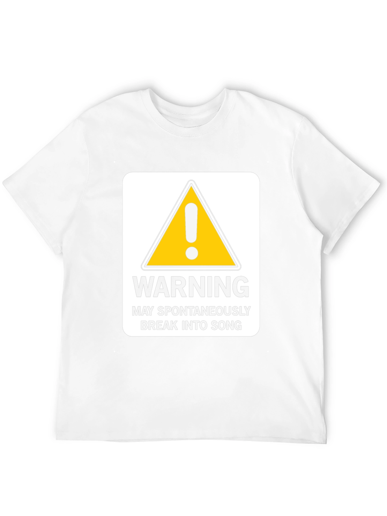 Black Warning May Spontaneously Break Into Song - Funny T-Shirt view 12