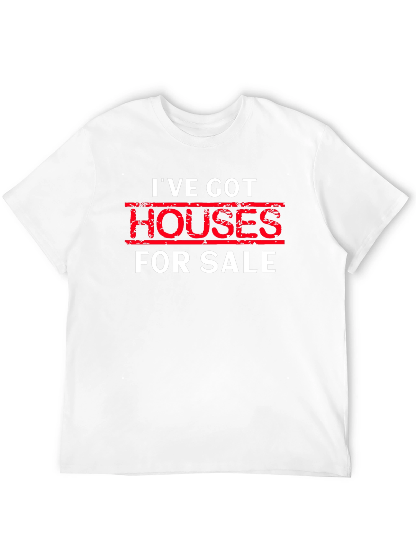 Black I've Got Houses For Sale Black T-Shirt view 12