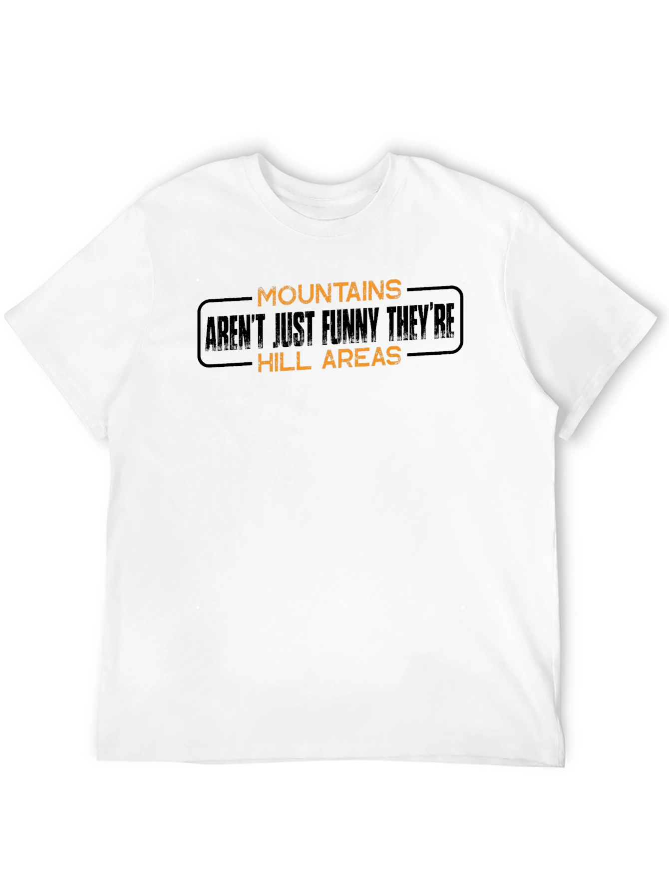 Black Funny Mountains T-Shirt - Hill Areas Joke view 12