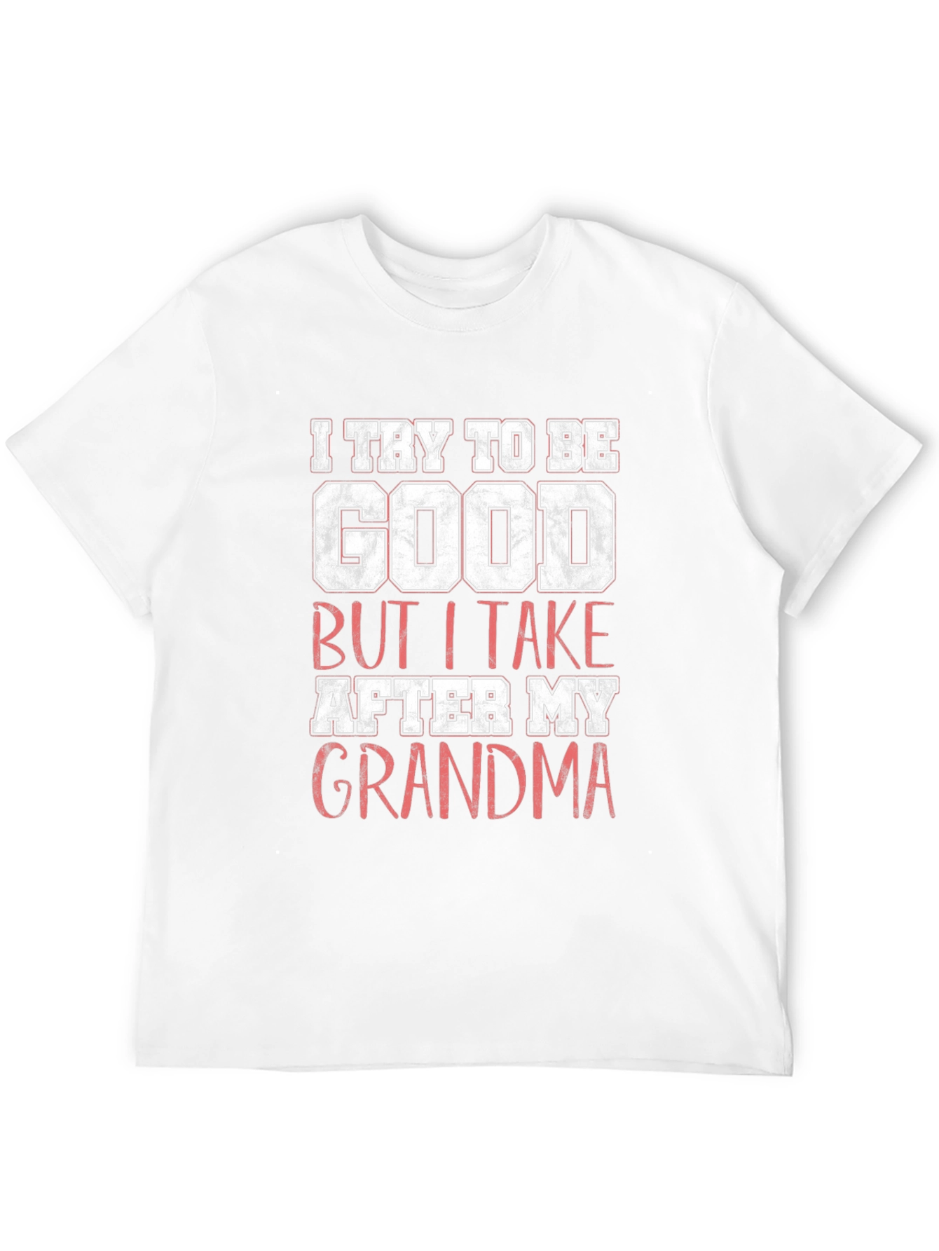 Black I Try to Be Good Grandma Graphic T-Shirt view 12