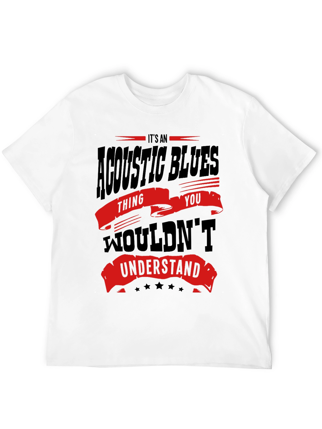 Black Acoustic Blues Thing T-Shirt - You Wouldn't Understand view 12