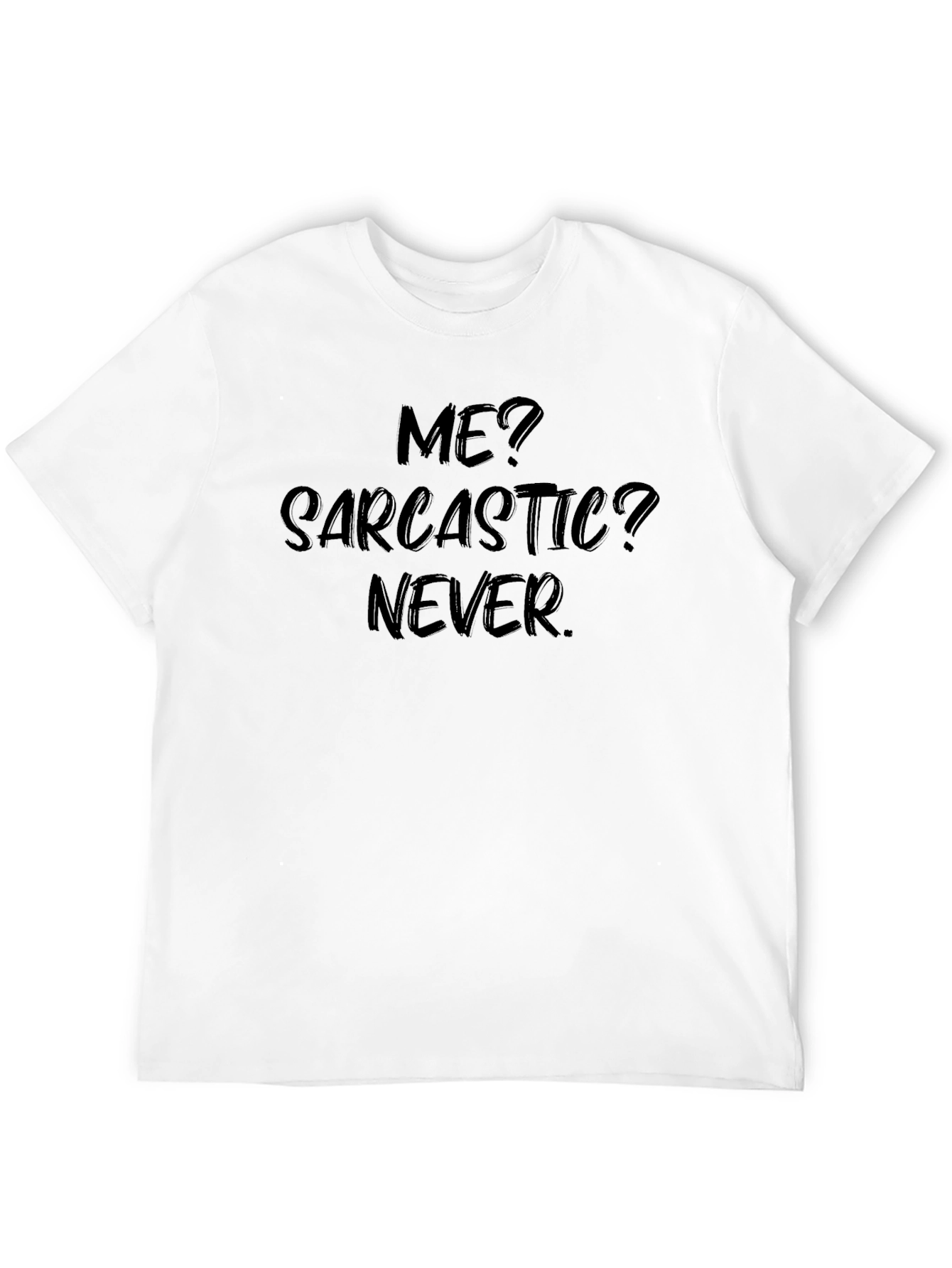 Black Sarcastic Humor T-Shirt - Funny Graphic Tee view 12
