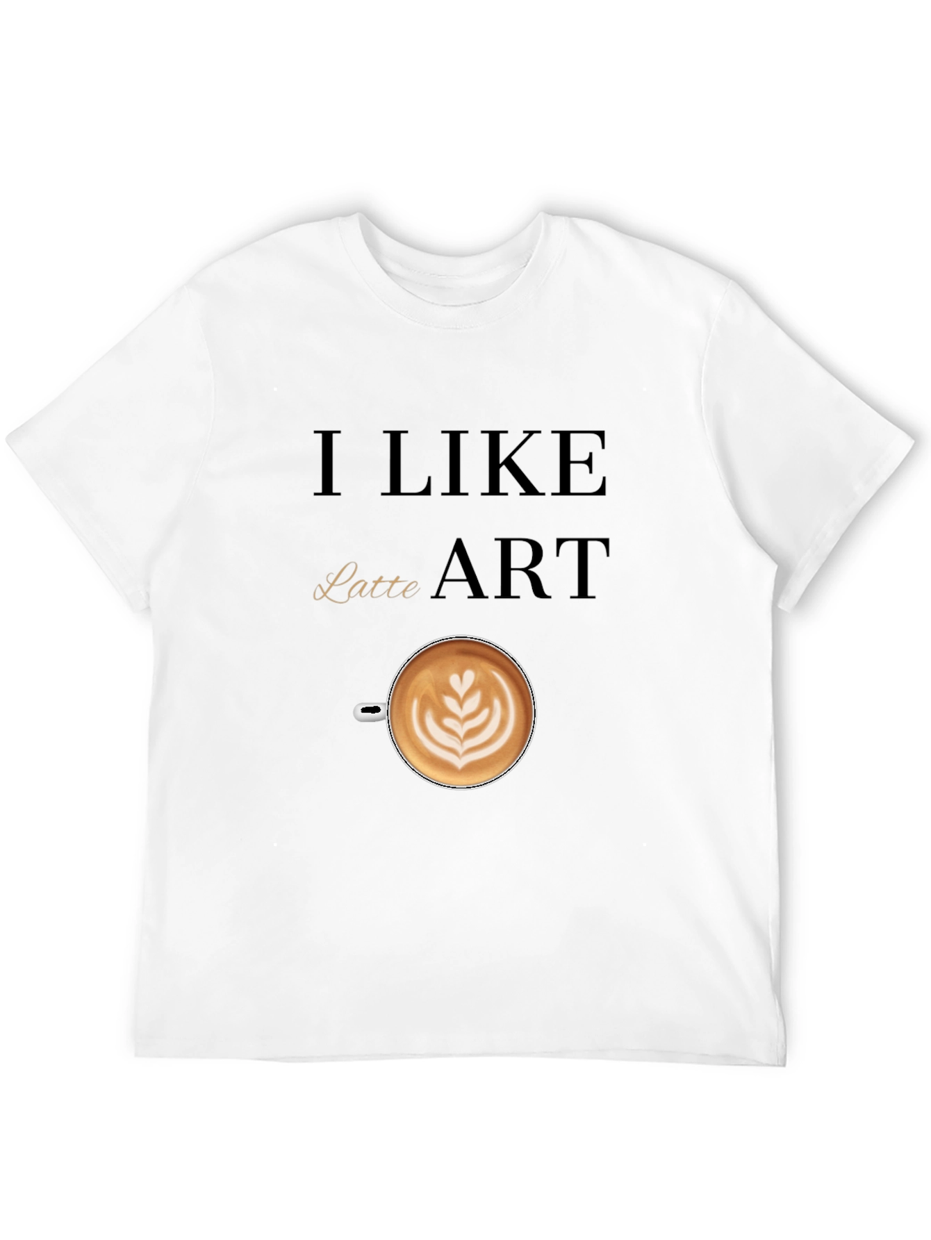 Black I Like Latte Art T-Shirt view 12