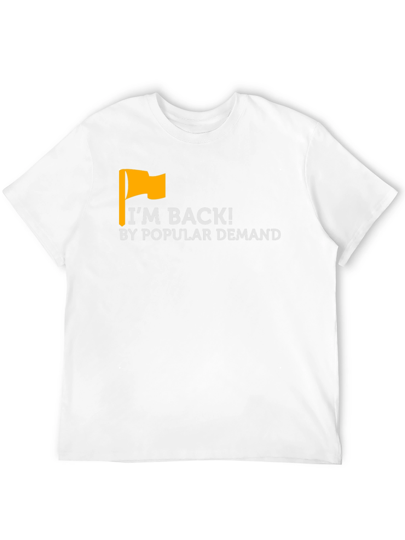 Black I'm Back! T-Shirt - By Popular Demand view 12