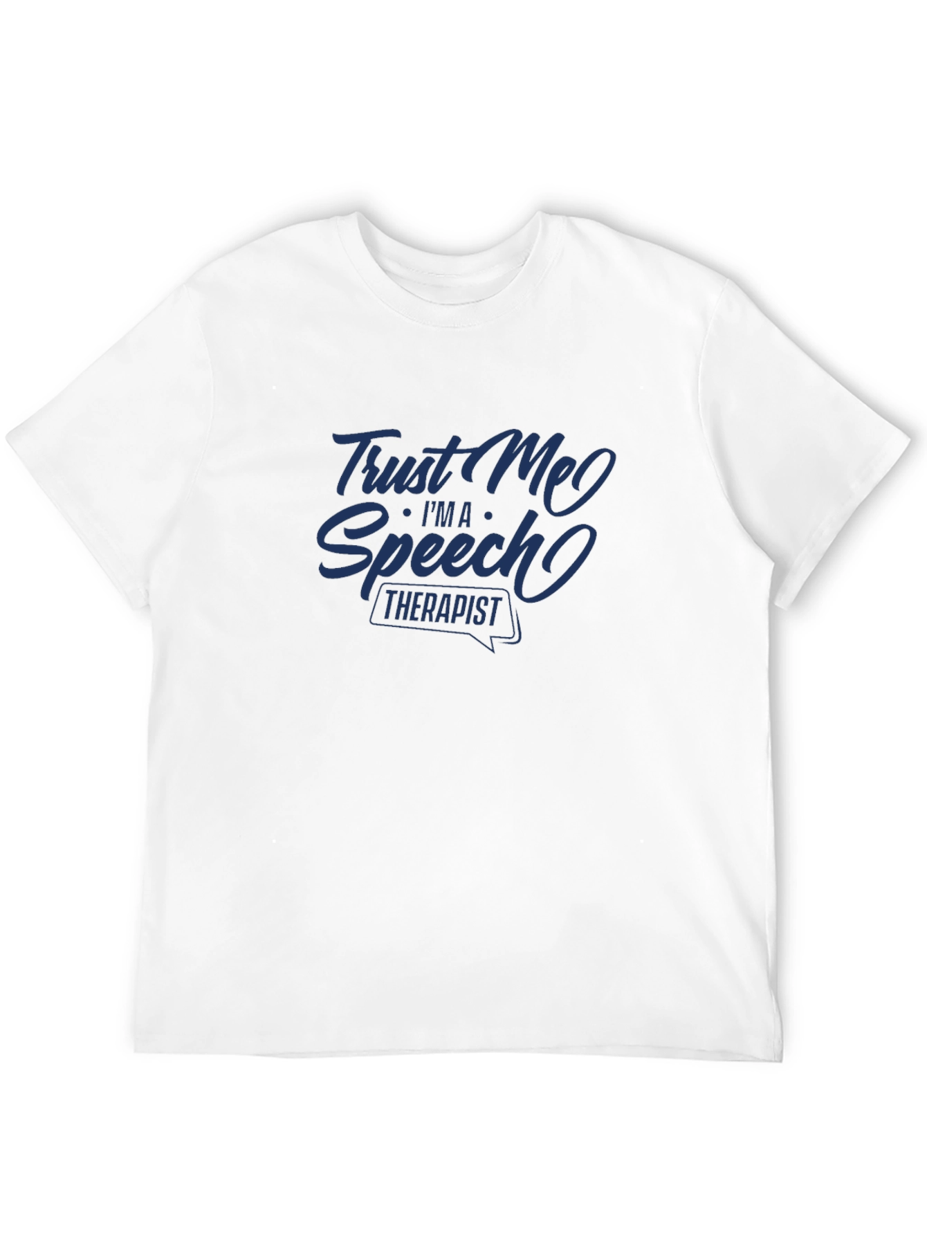 Black Trust Me I'm A Speech Therapist Black T-Shirt view 12
