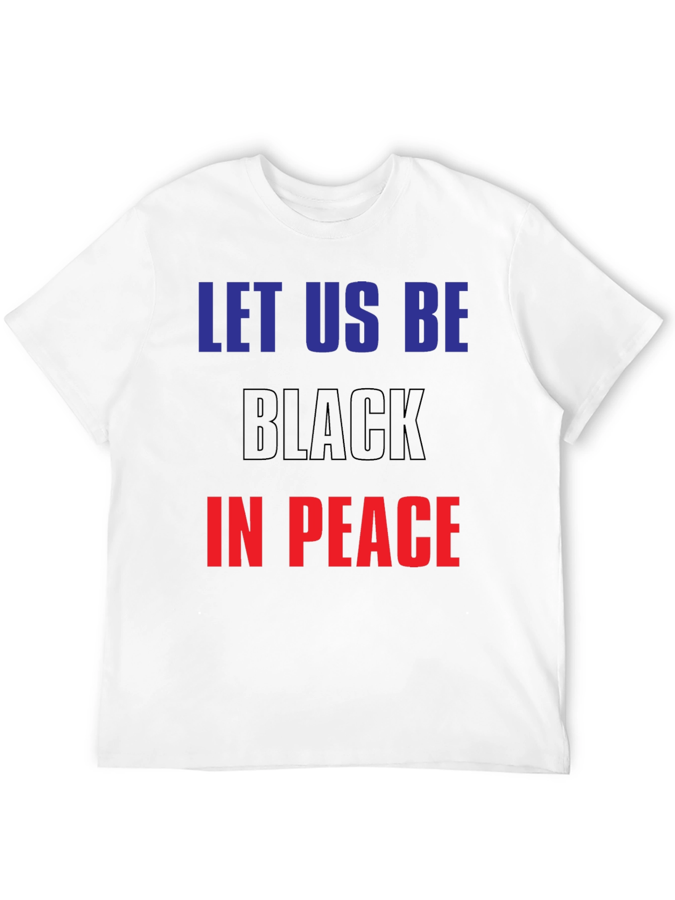 Black Let Us Be Black In Peace Graphic Tee view 12