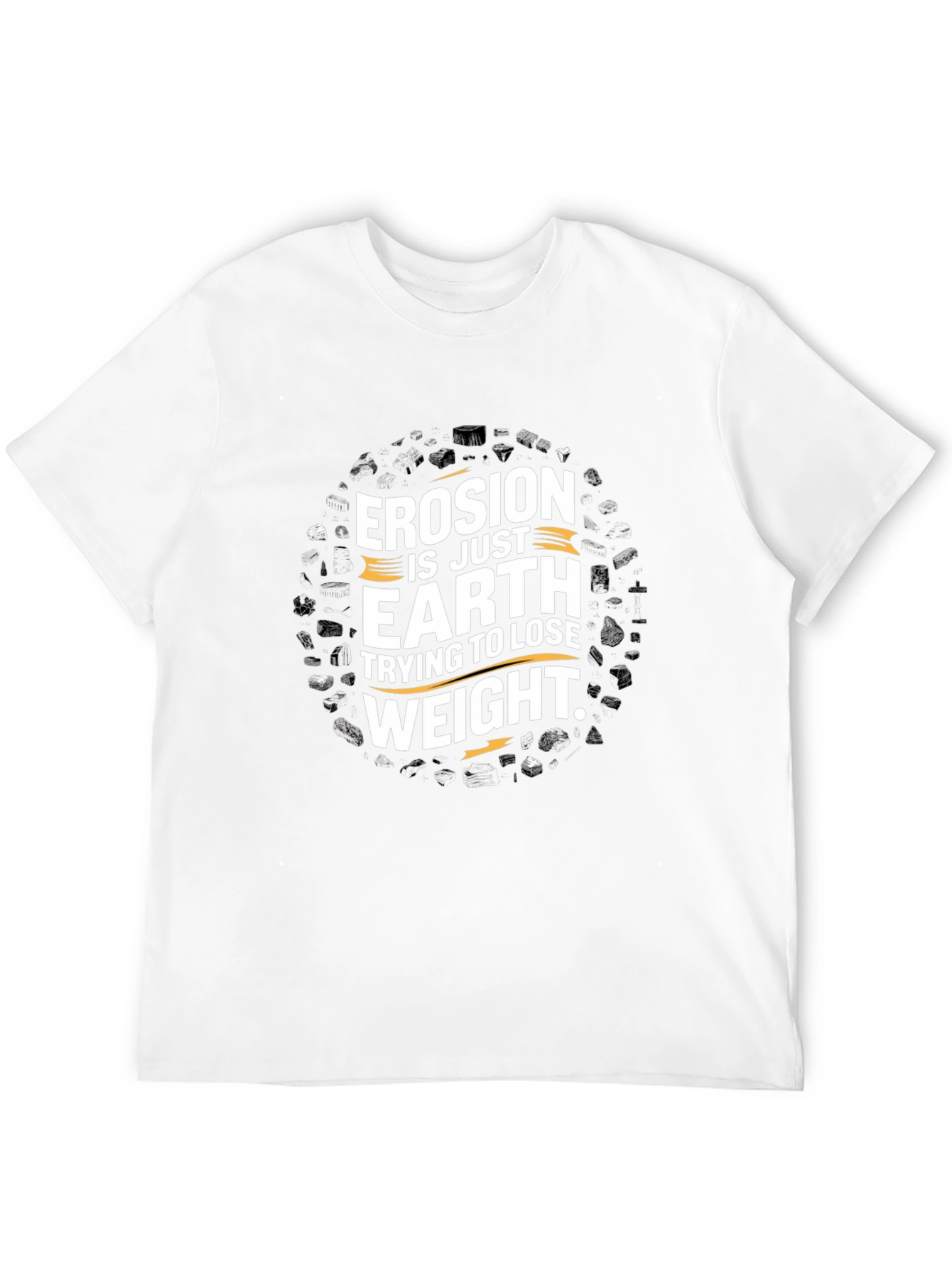 Black Erosion Earth Weight T-Shirt - Funny Geology Tee view 12