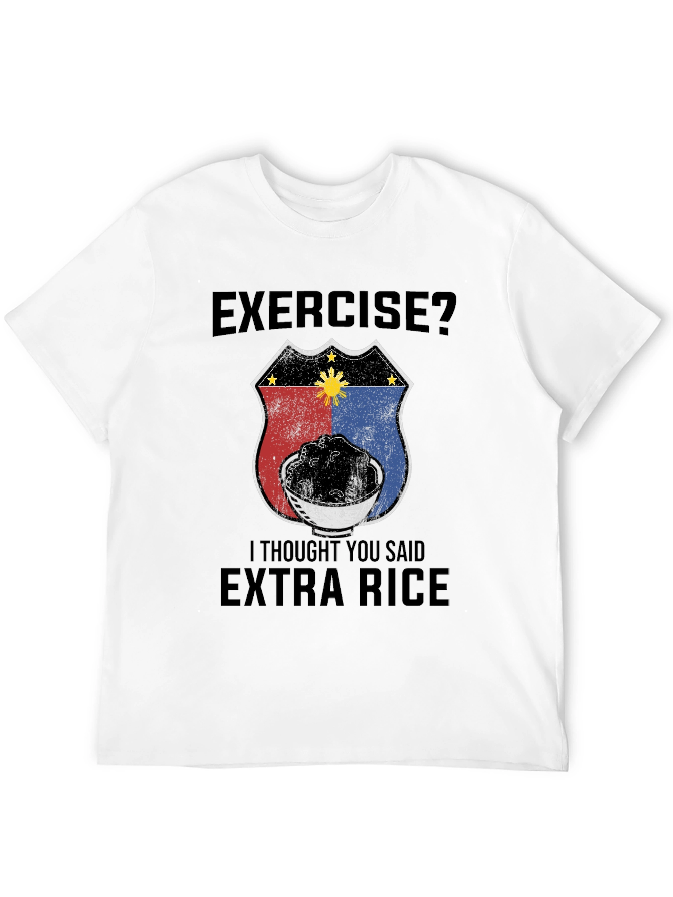 Black Exercise? Extra Rice T-Shirt - Filipino Foodie Tee view 12