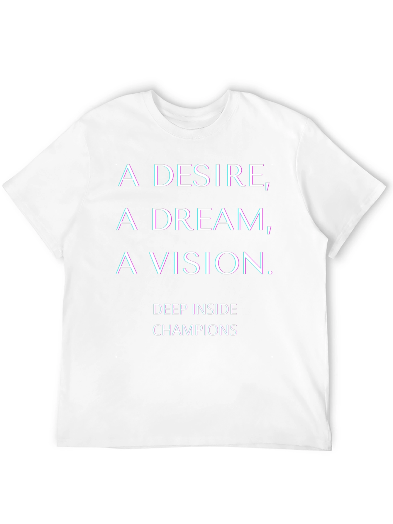 Black Motivational T-Shirt: A Desire, A Dream, A Vision view 12