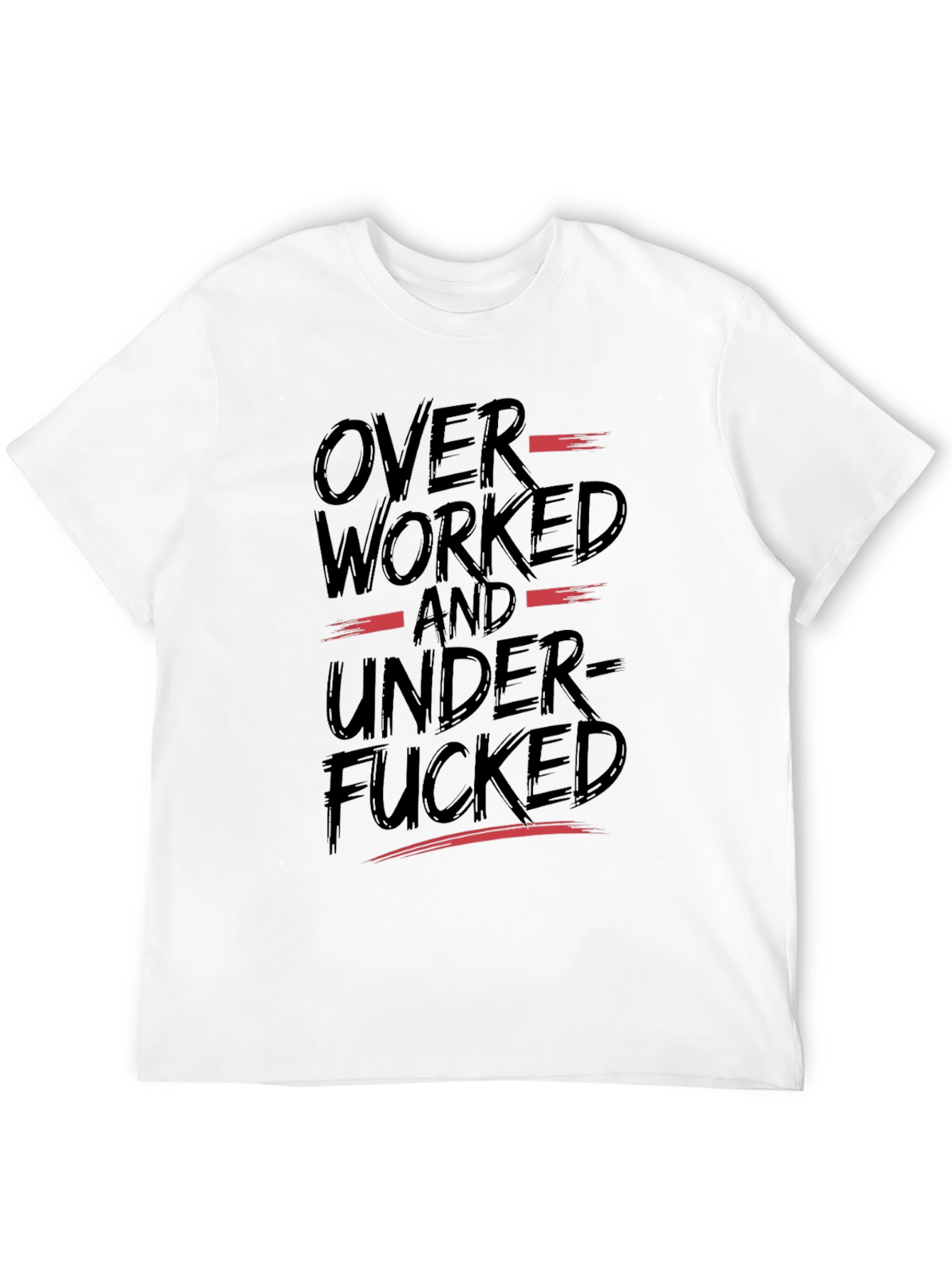 Black Overworked and Underfucked Graphic T-Shirt view 12