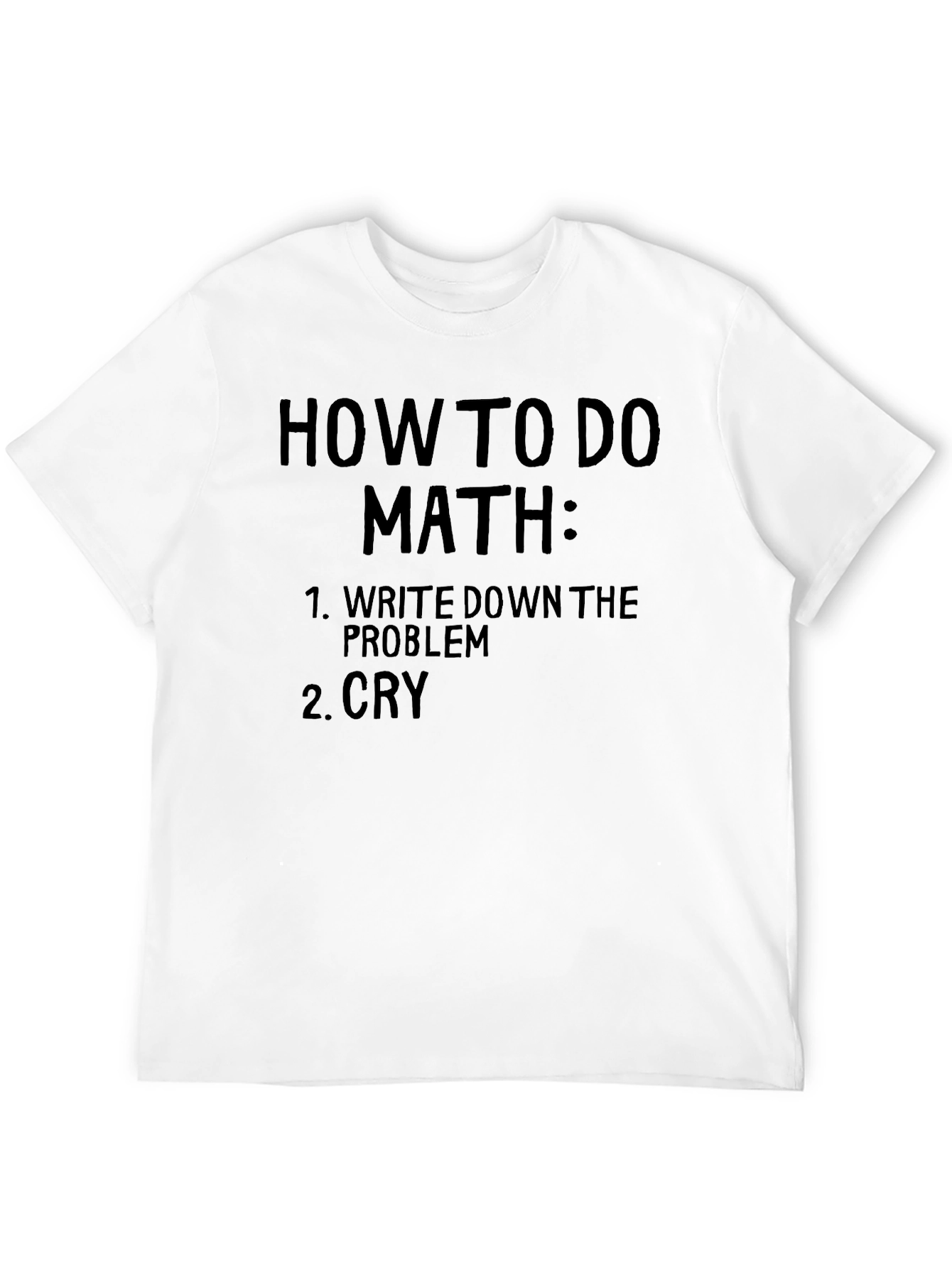 Black How To Do Math Black T-Shirt - Funny & Relatable! view 12
