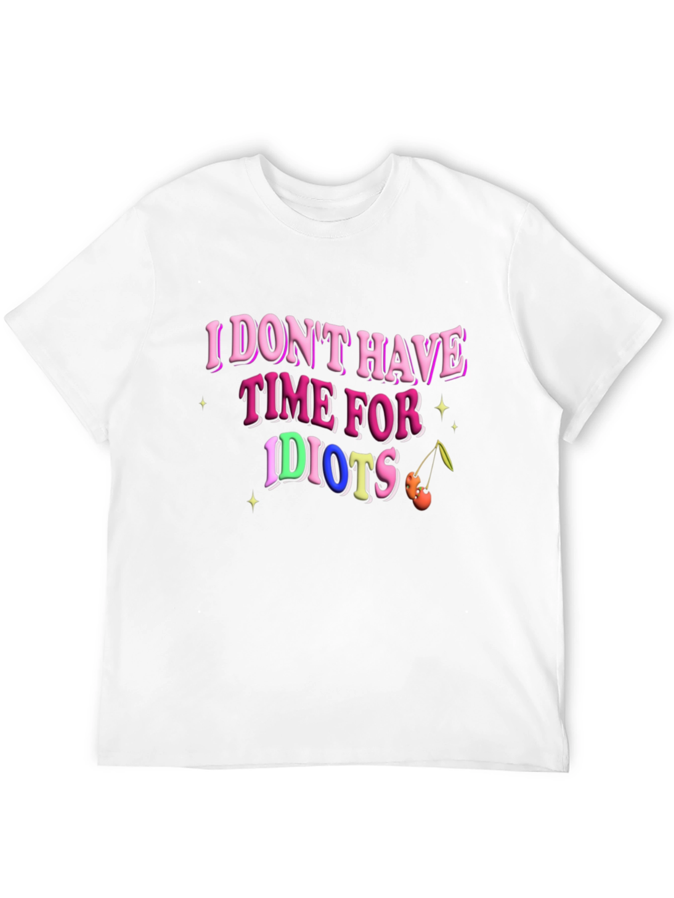 Black I Don't Have Time for Idiots T-Shirt view 12