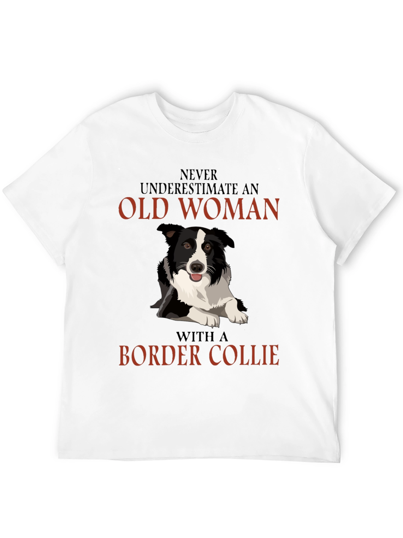 Black Never Underestimate Old Woman Border Collie T-Shirt view 12