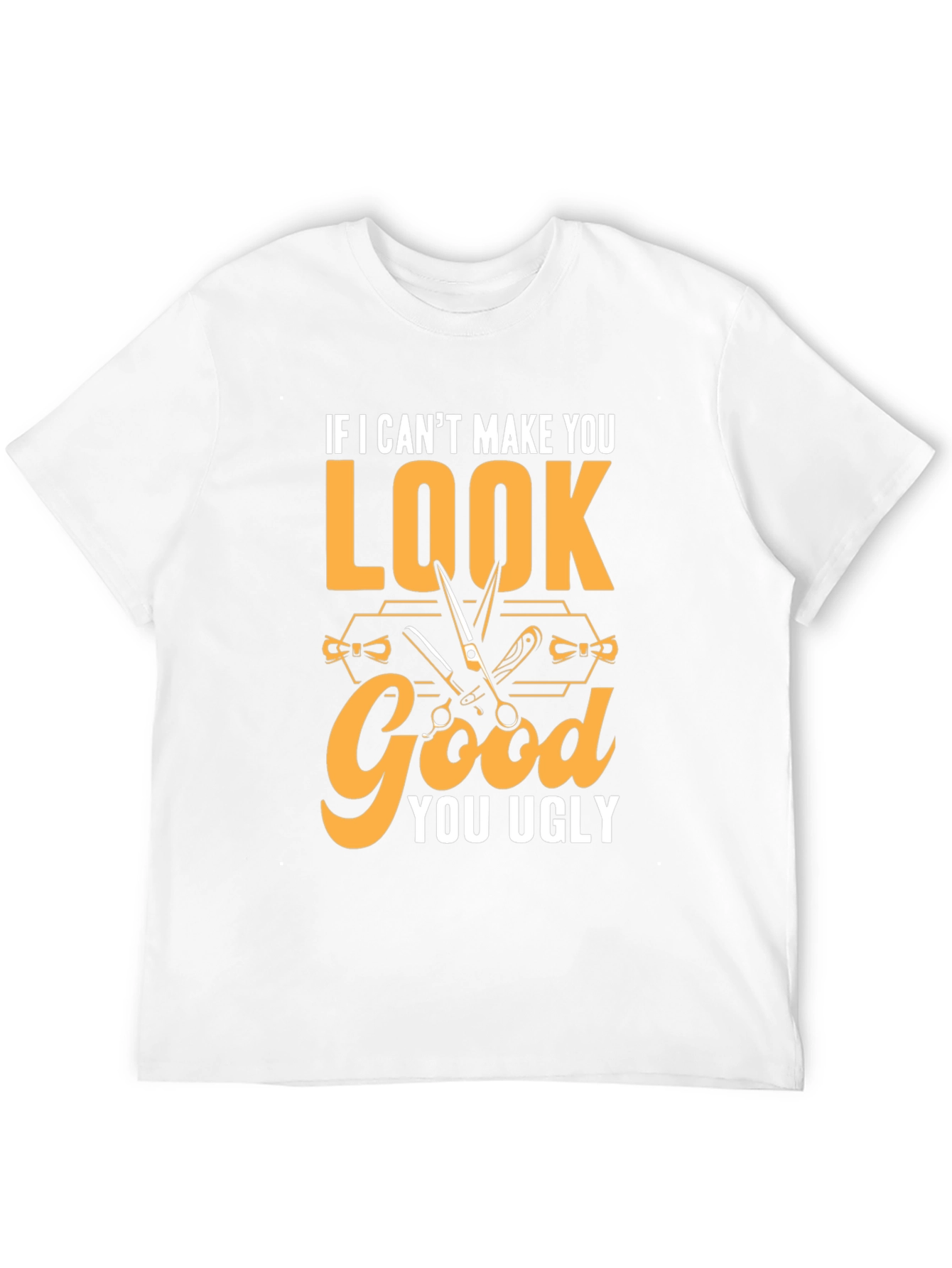 Black Funny Barber T-Shirt - If I Can't Make You Look Good... view 12