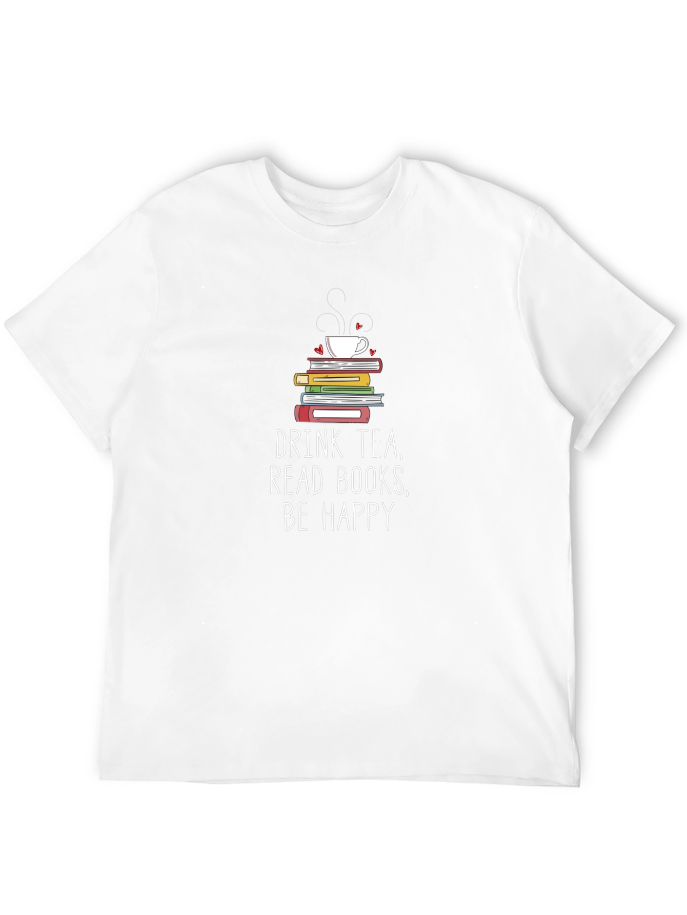 Black Drink Tea Read Books Be Happy T-Shirt view 12