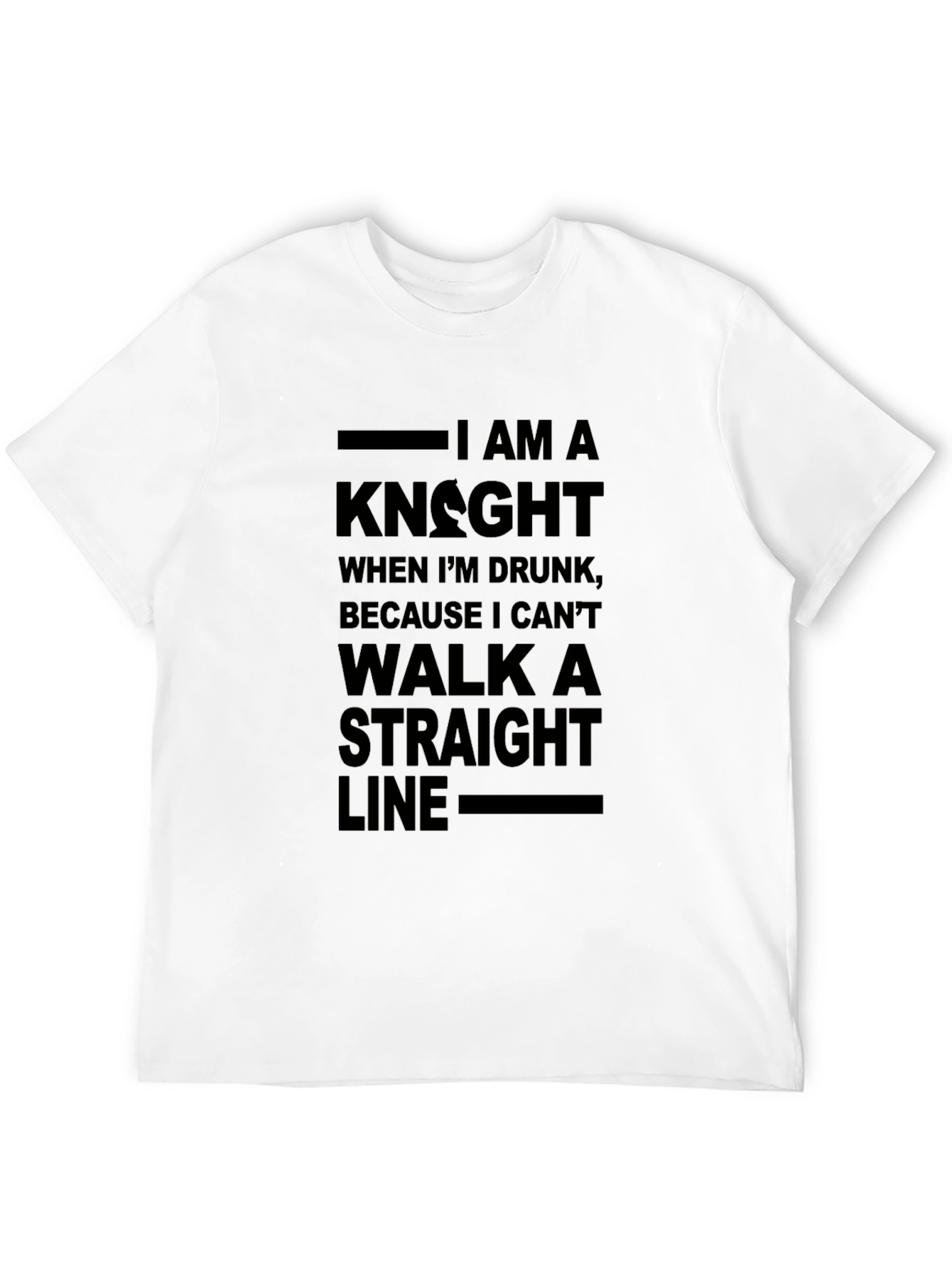 Black I Am A Knight When Drunk T-Shirt view 12