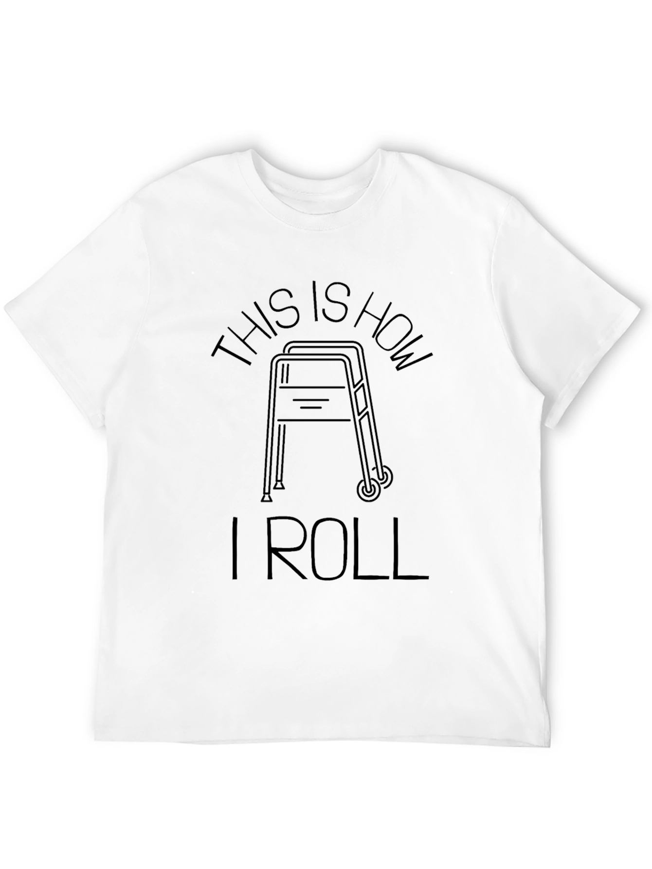 Black This Is How I Roll Walker T-Shirt view 12