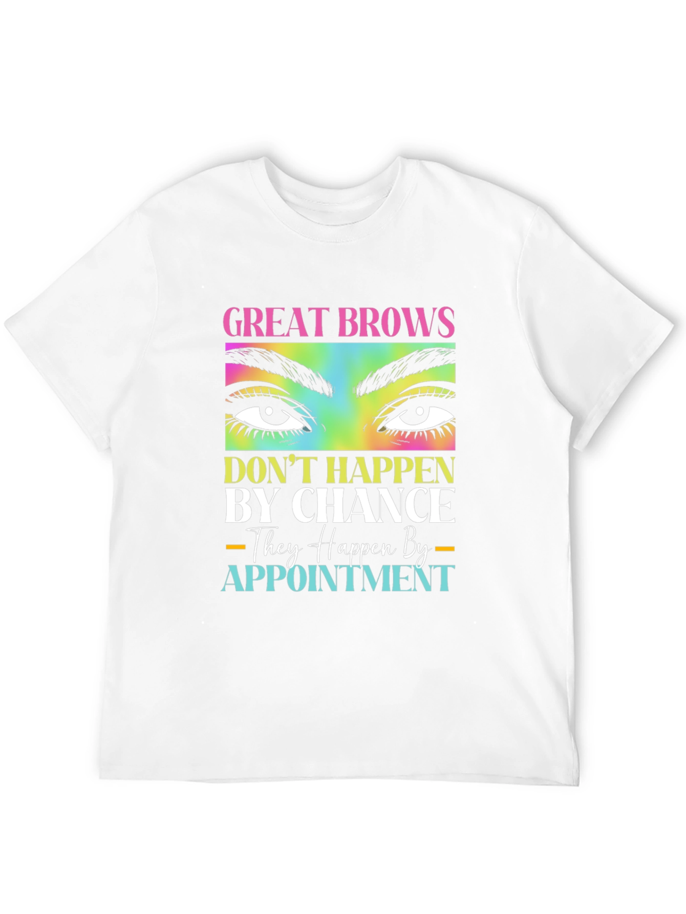 Black Great Brows Appointment T-Shirt view 12