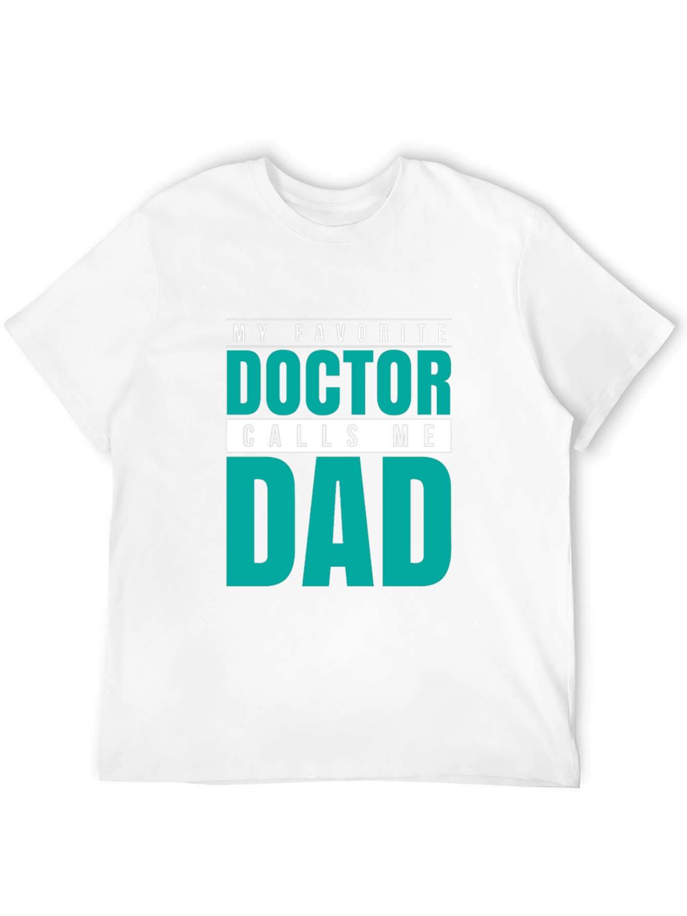 Black My Favorite Doctor Calls Me Dad T-Shirt view 12