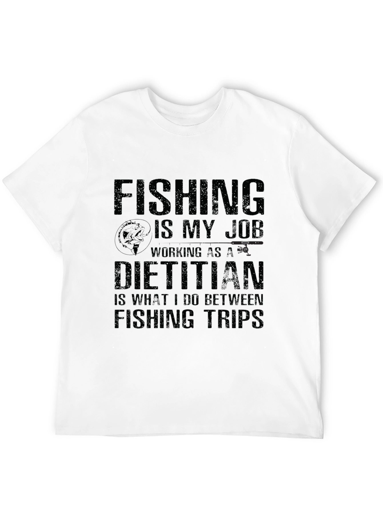 Fishing is My Job T-Shirt - 12