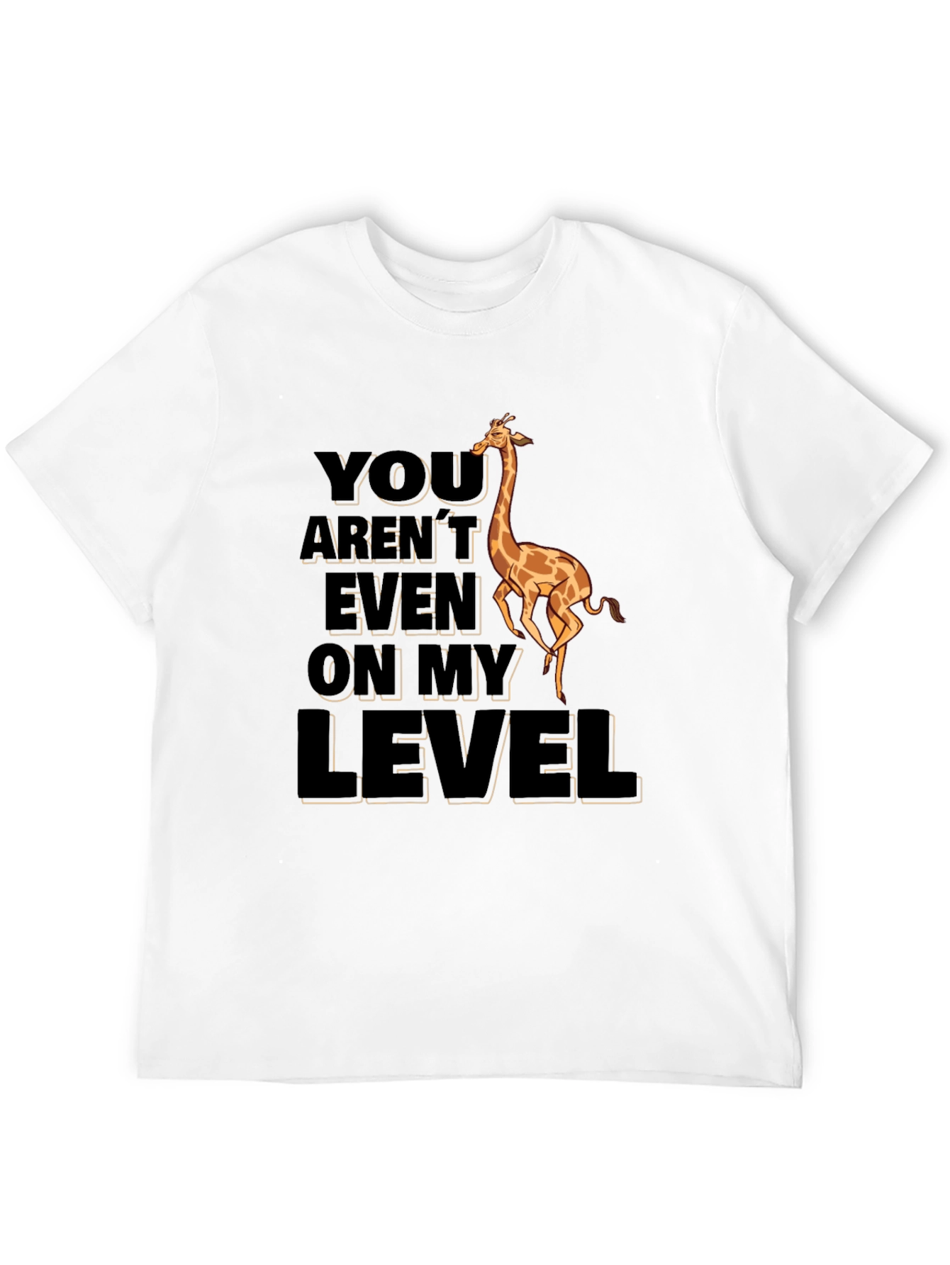 Black Funny Giraffe T-Shirt - You Aren't Even On My Level view 12