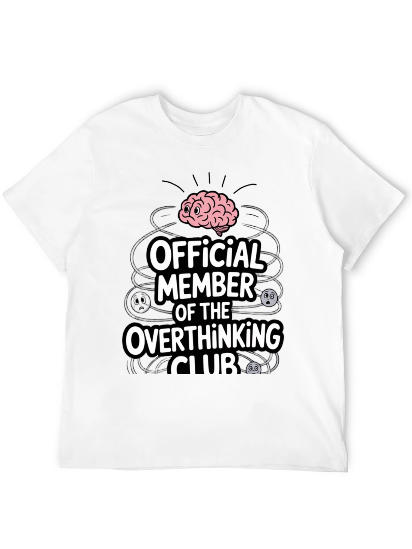 Black Overthinking Club T-Shirt - Funny Mental Health Tee view 12