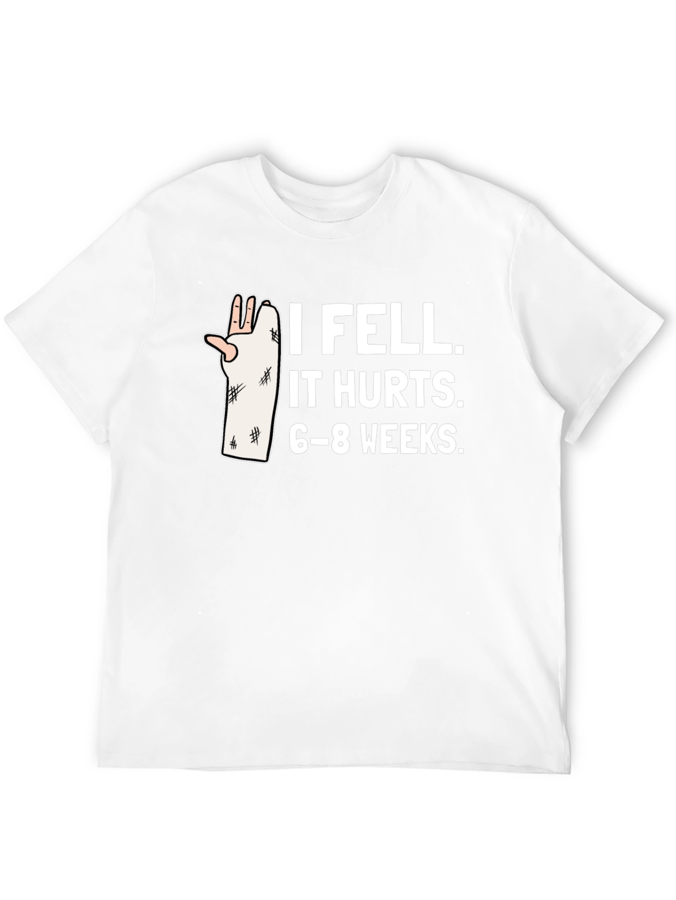 Black I Fell It Hurts Funny Broken Arm T-Shirt view 12