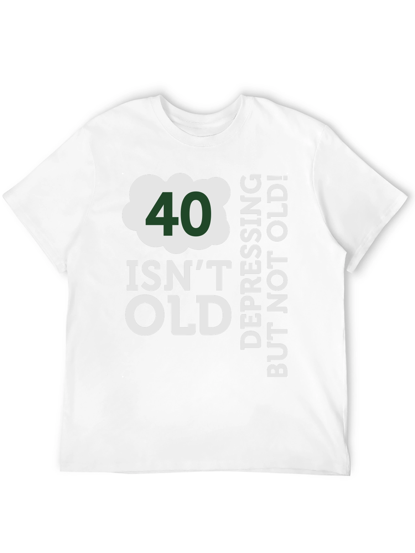 Black 40 Isn't Old T-Shirt - Funny Birthday Gift view 12