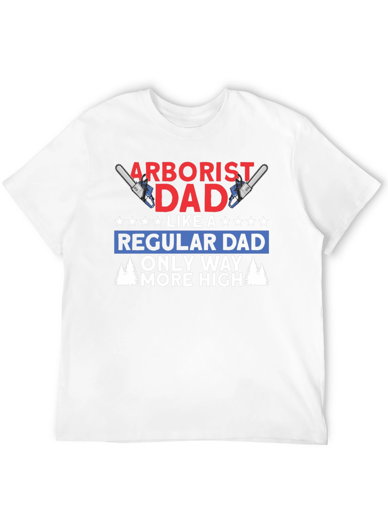 Black Arborist Dad T-Shirt - Funny Tree Worker Gift view 12